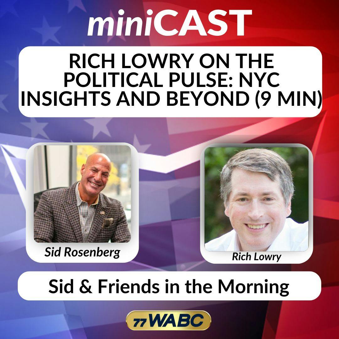 Rich Lowry on The Political Pulse: NYC Insights and Beyond (9 min) | 12-03-25 Rich Lowry on The Political Pulse: NYC Insights and Beyond (9 min) | 12-03-25