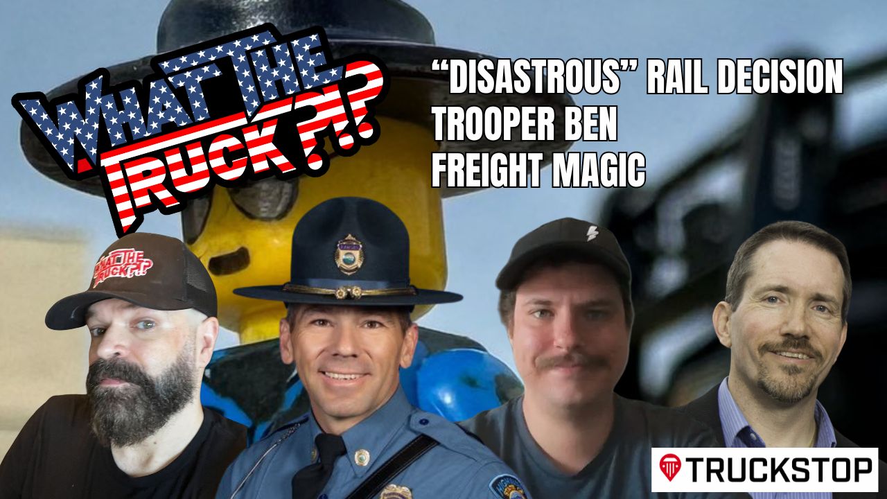 Rail strike decision “disastrous”; Trooper Ben’s rules of the road; freight magic
