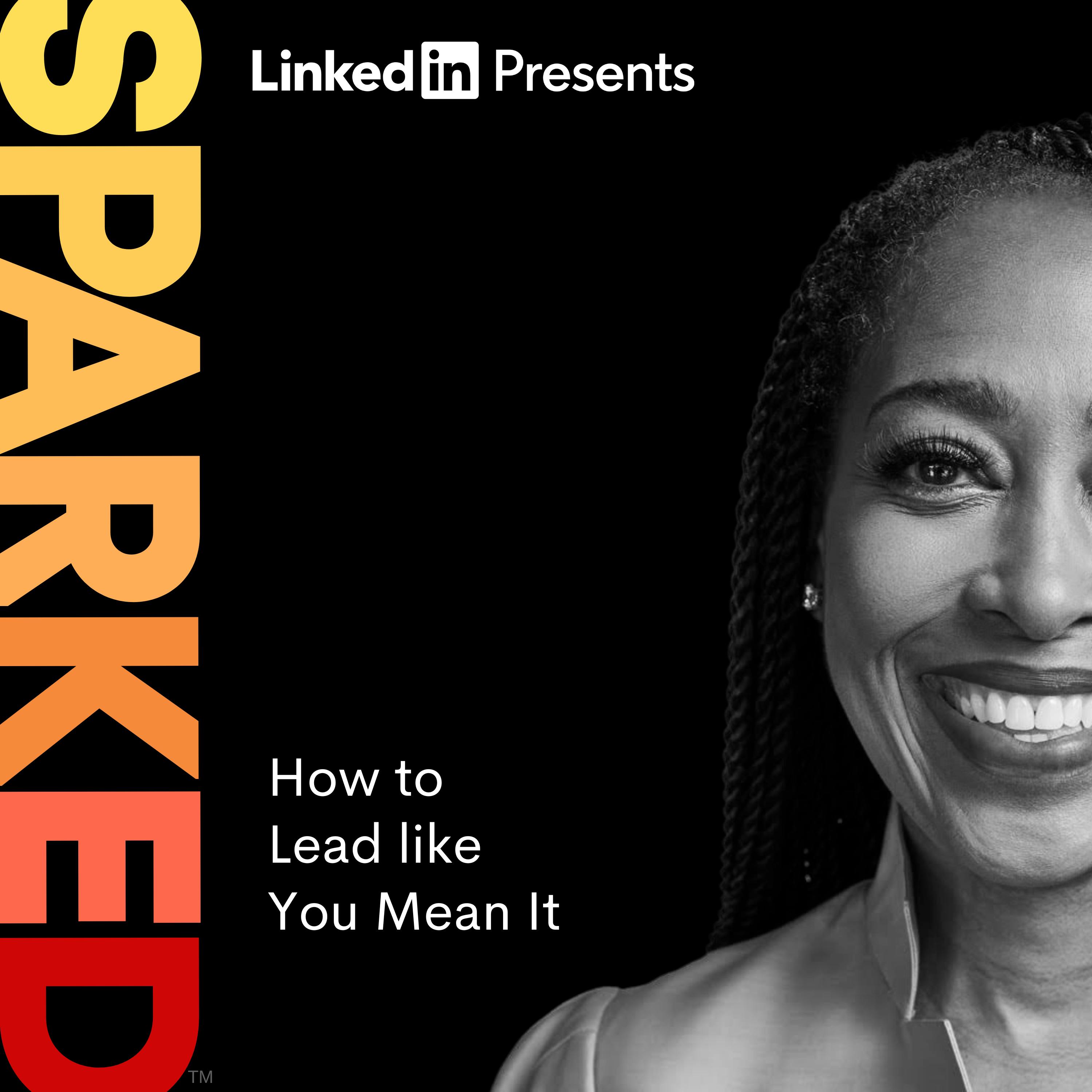 How to Lead like You Mean It | Laysha Ward How to Lead like You Mean It | Laysha Ward