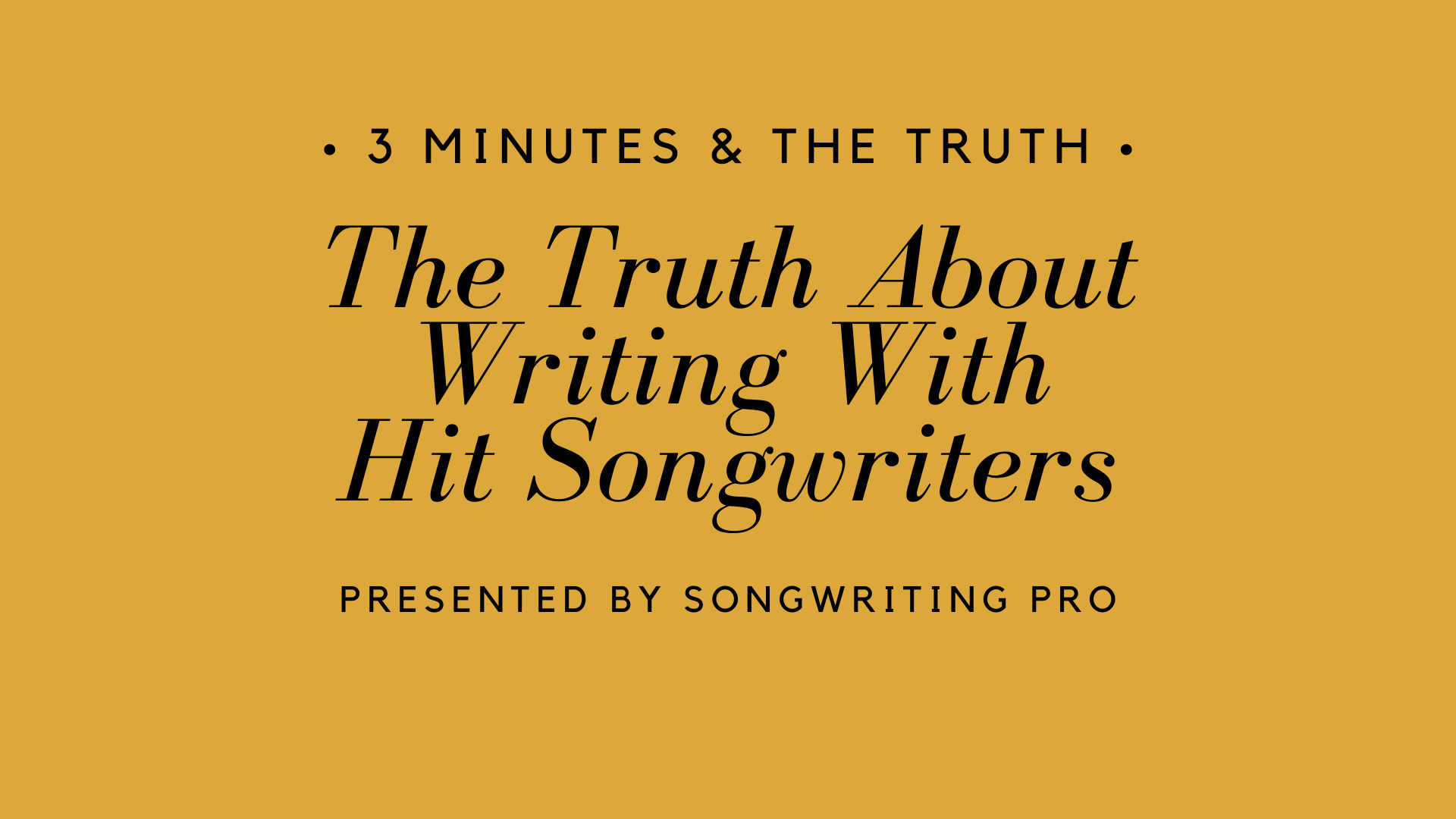 Writing With Hit Songwriters