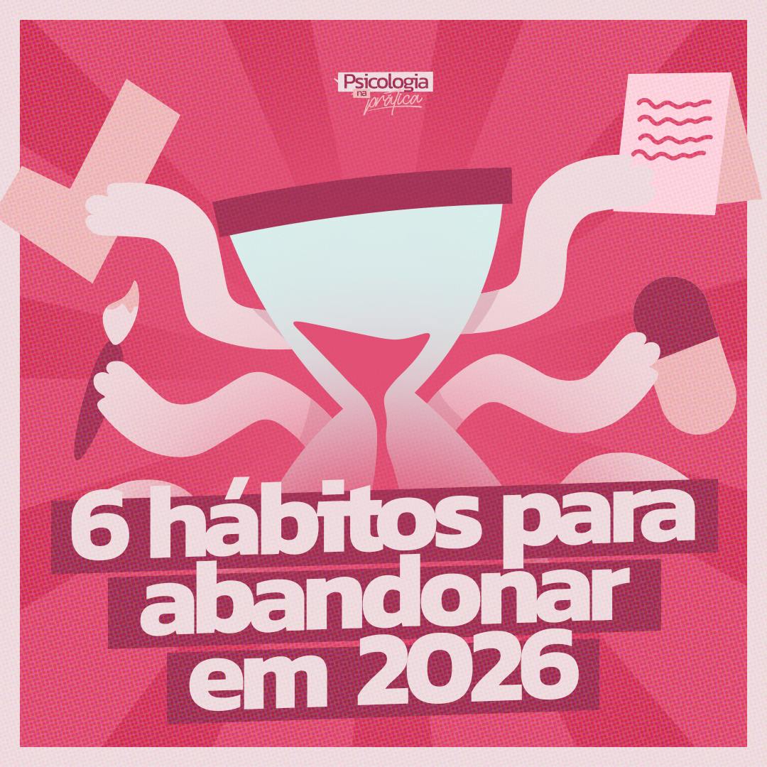 #256 - 6 hábitos para abandonar em 2026 #256 - 6 hábitos para abandonar em 2026