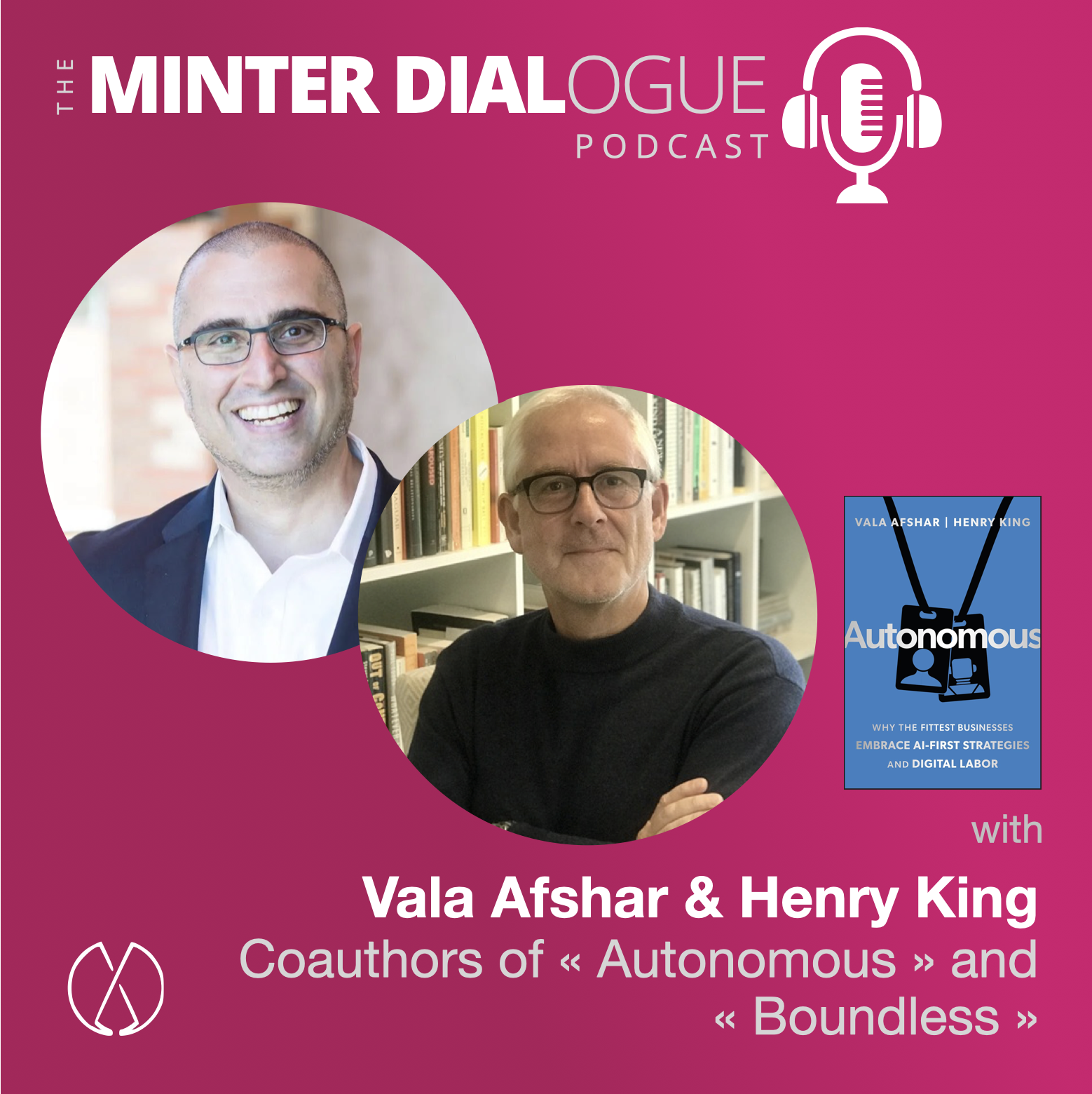 From Boundless to Autonomous: Salesforce Evangelist Vala Afshar and Henry King on AI-First Strategies and Digital Labour (MDE632)