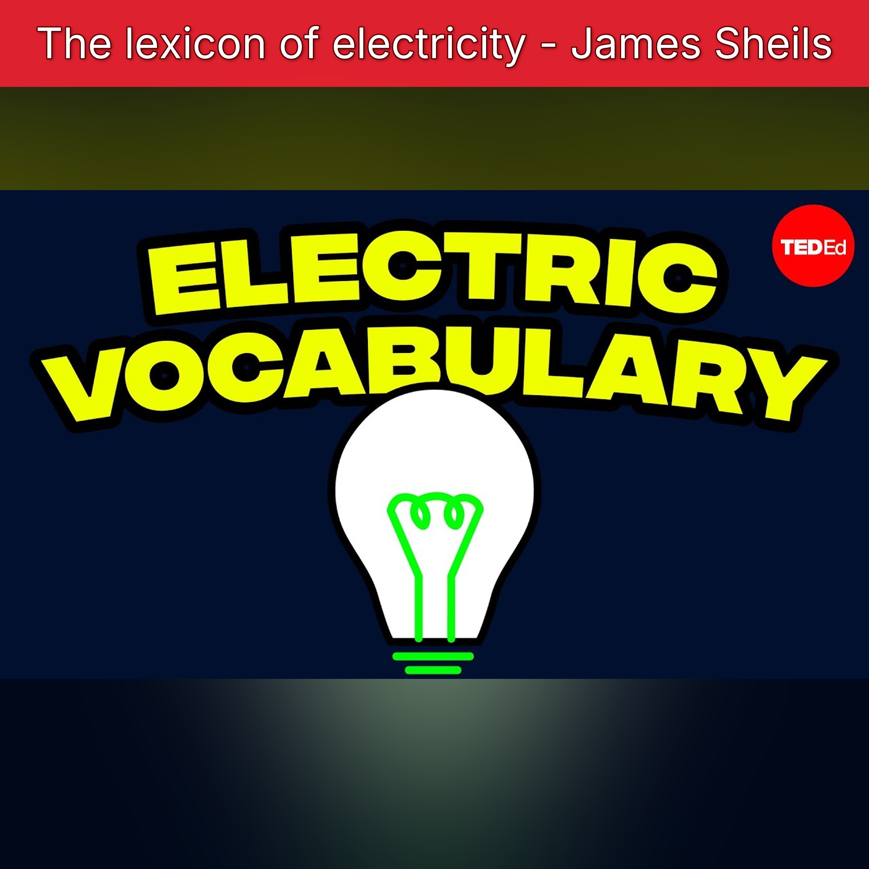 The lexicon of electricity - James Sheils episode artwork