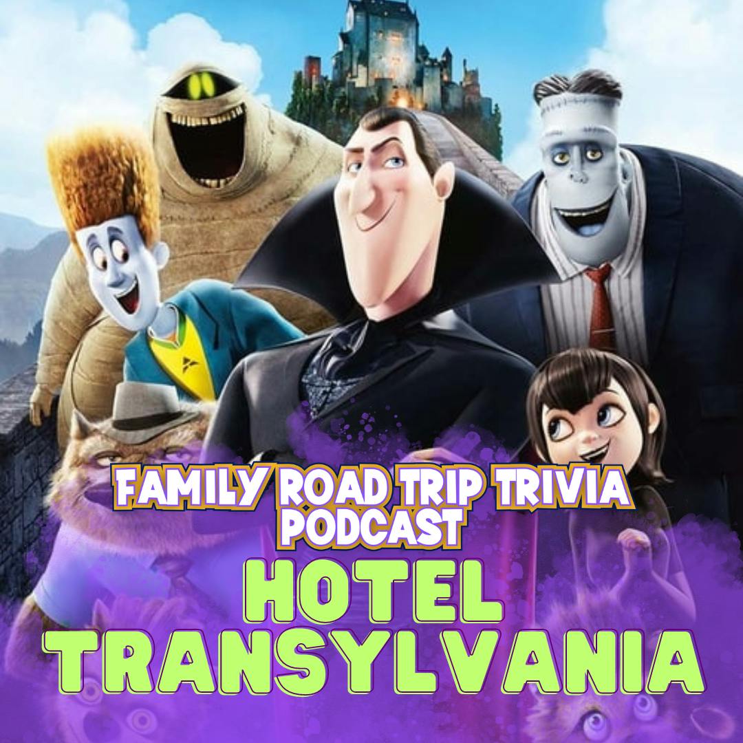 Hotel Transylvania Trivia - Episode 160