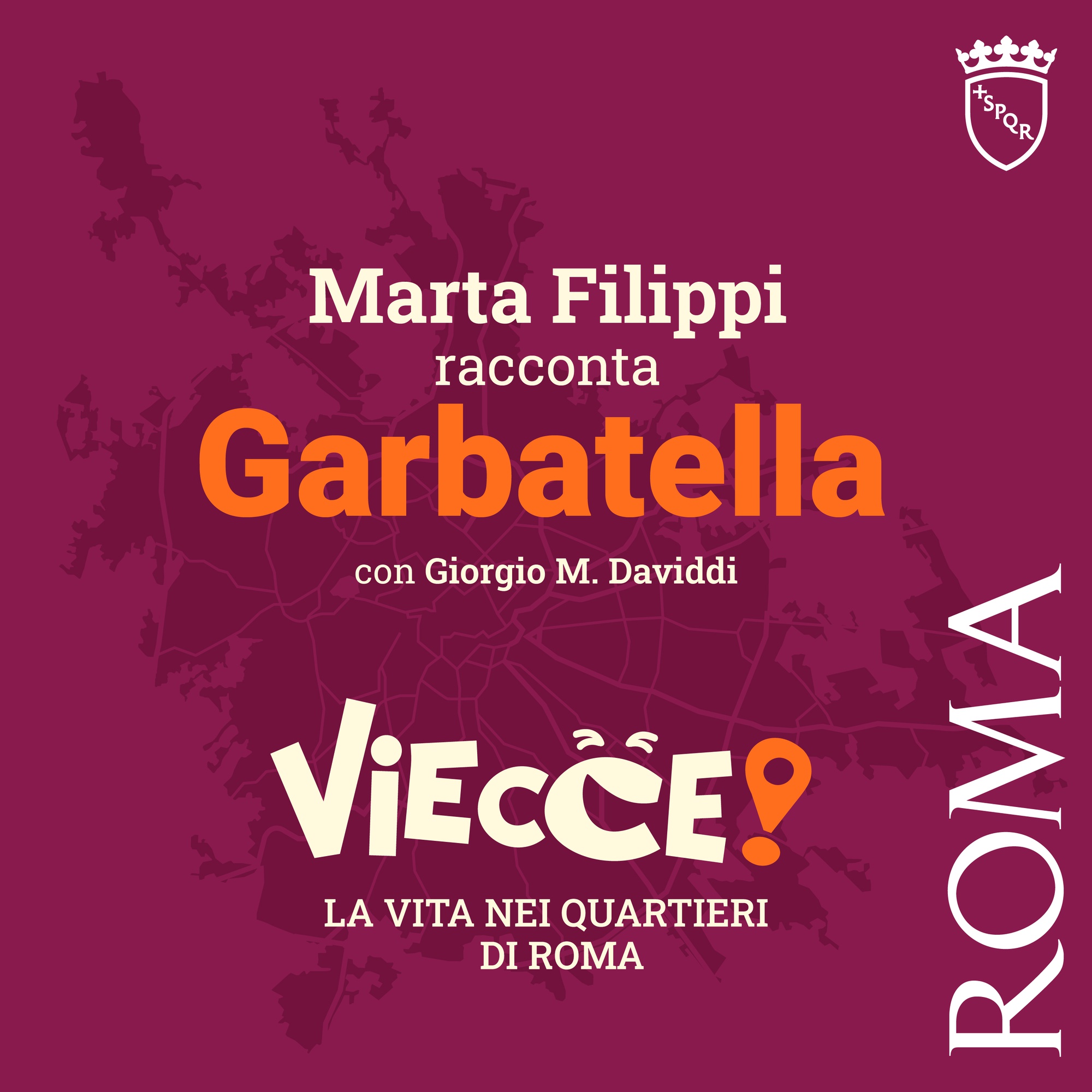 Marta Filippi racconta Garbatella