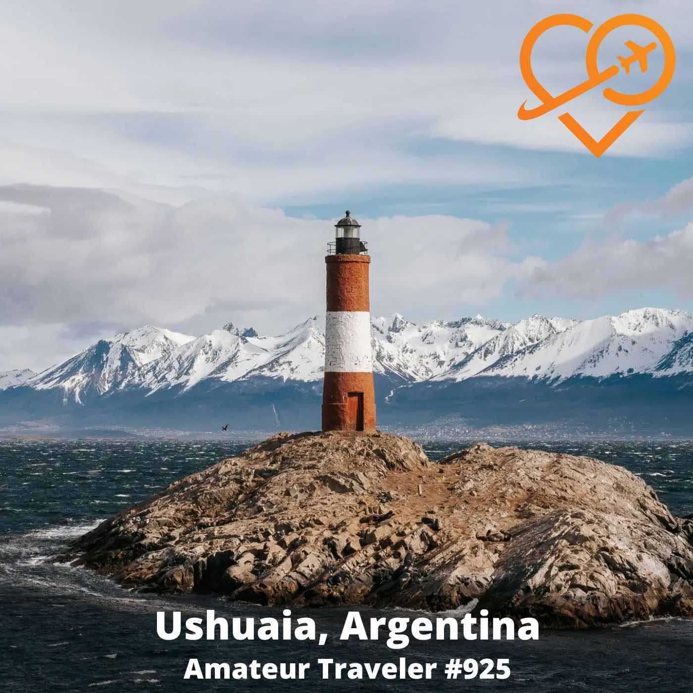 Travel to Ushuaia, Argentina