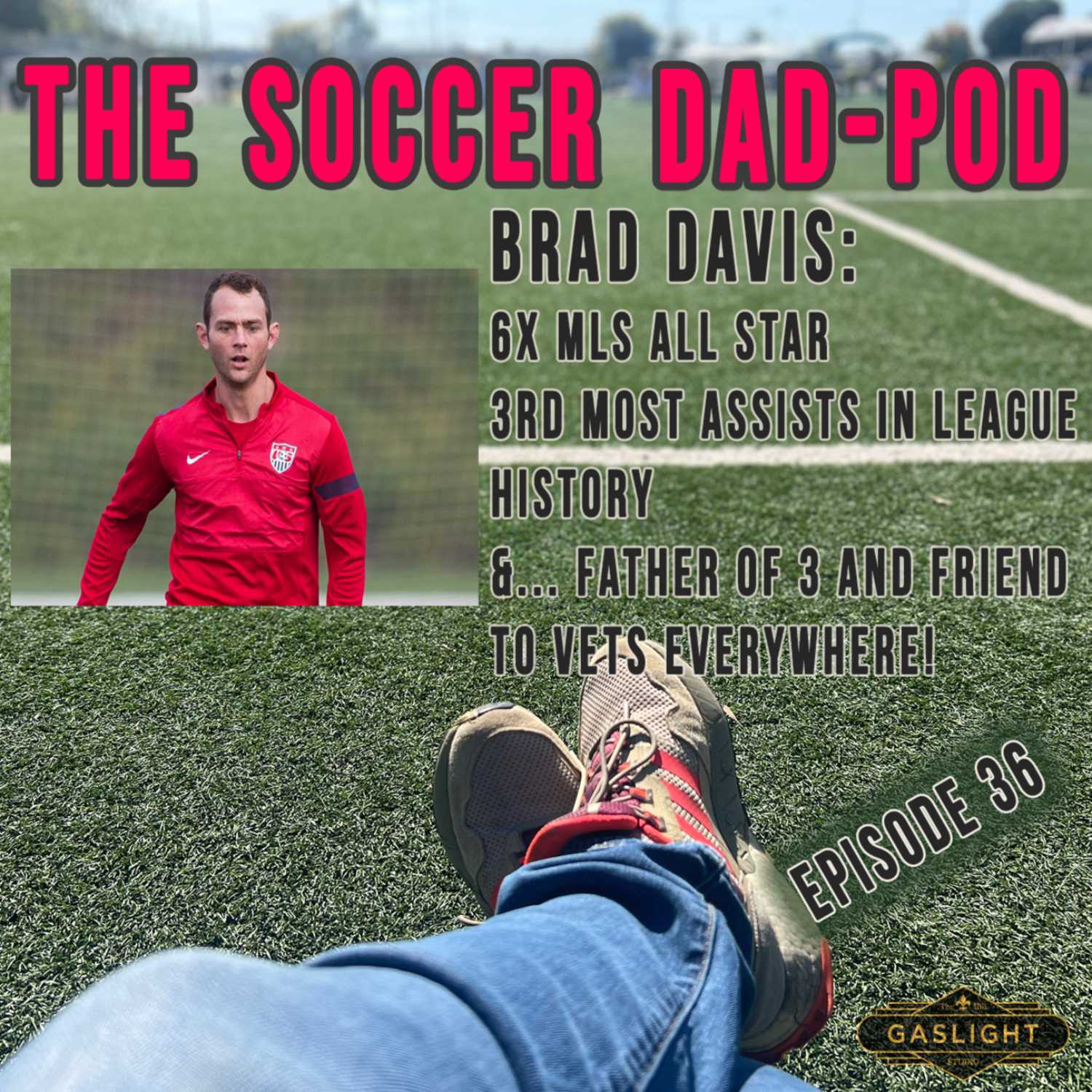 Episode 36: Brad Davis - MLS Legend, and Father of 3 That Loves to Hunt! episode artwork