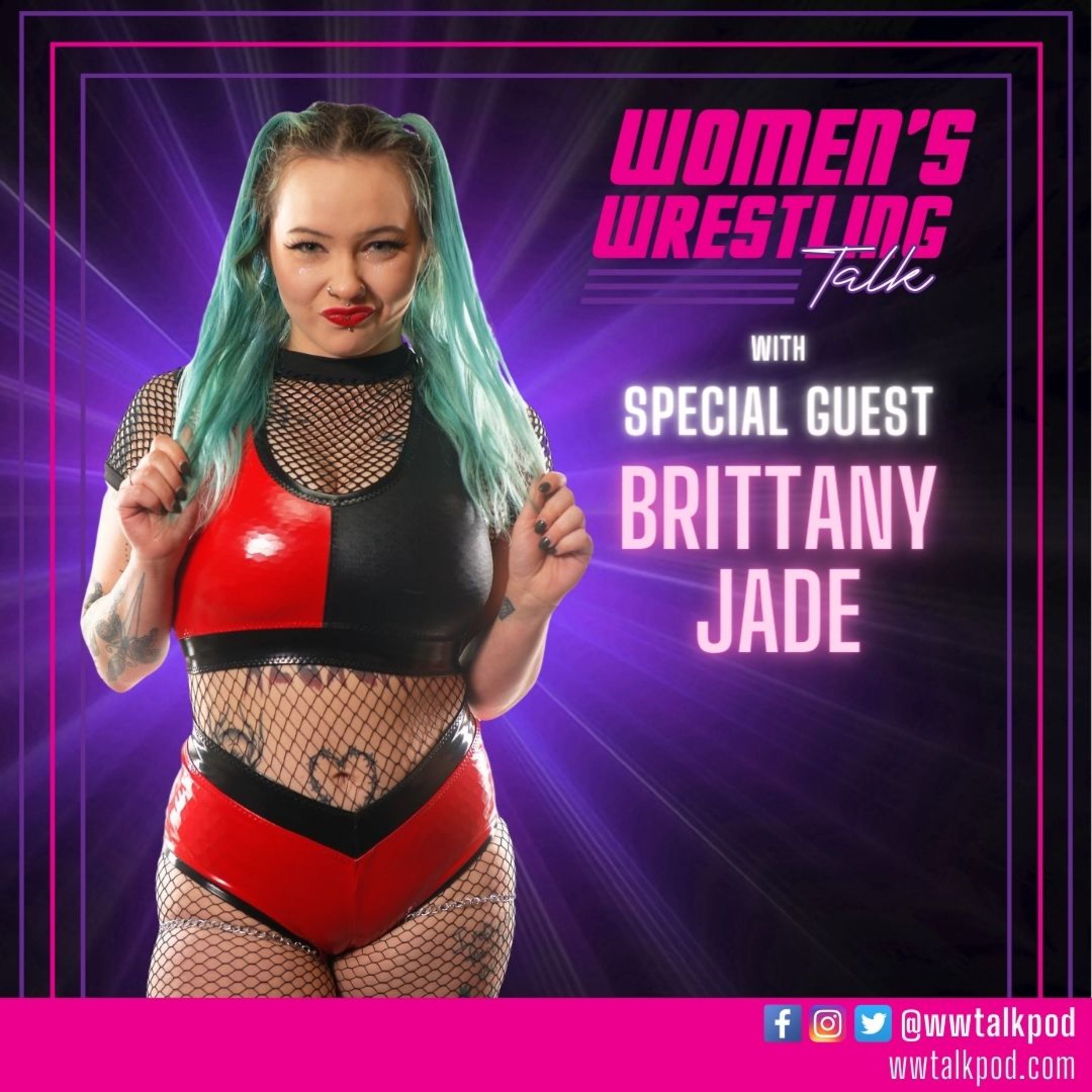 Brittany Jade Talks About The Business of Being a Wrestler & Goals For Her 100th Match episode artwork