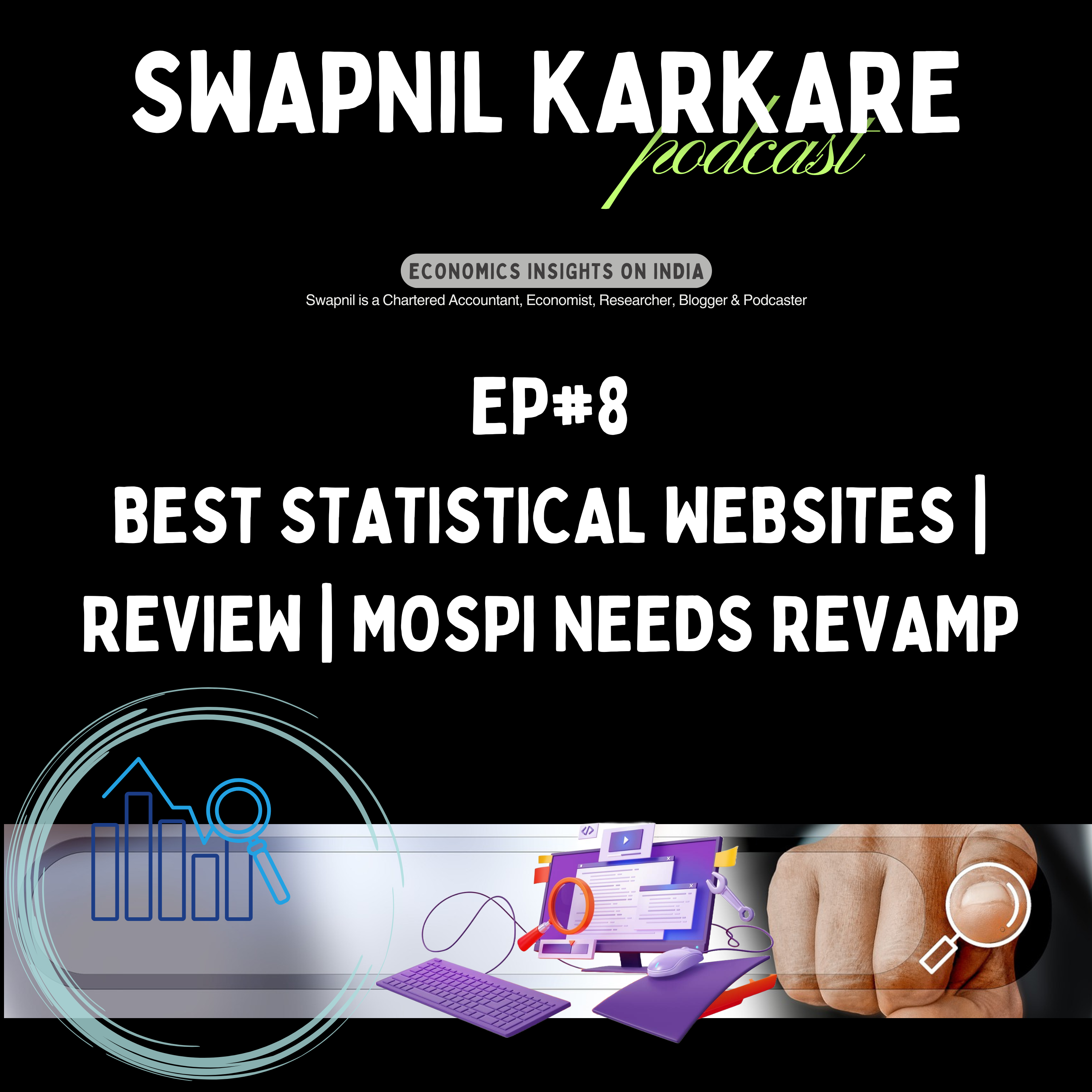 Swapnil Karkare Podcast: Economic Insights on India