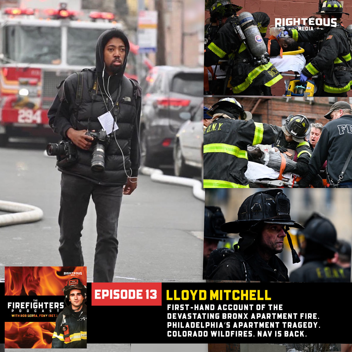 Lloyd Mitchell. First-Hand Account of The Devastating Bronx Apartment Fire. Philadelphia’s Apartment Tragedy. Colorado Wildfires. Nav is Back.