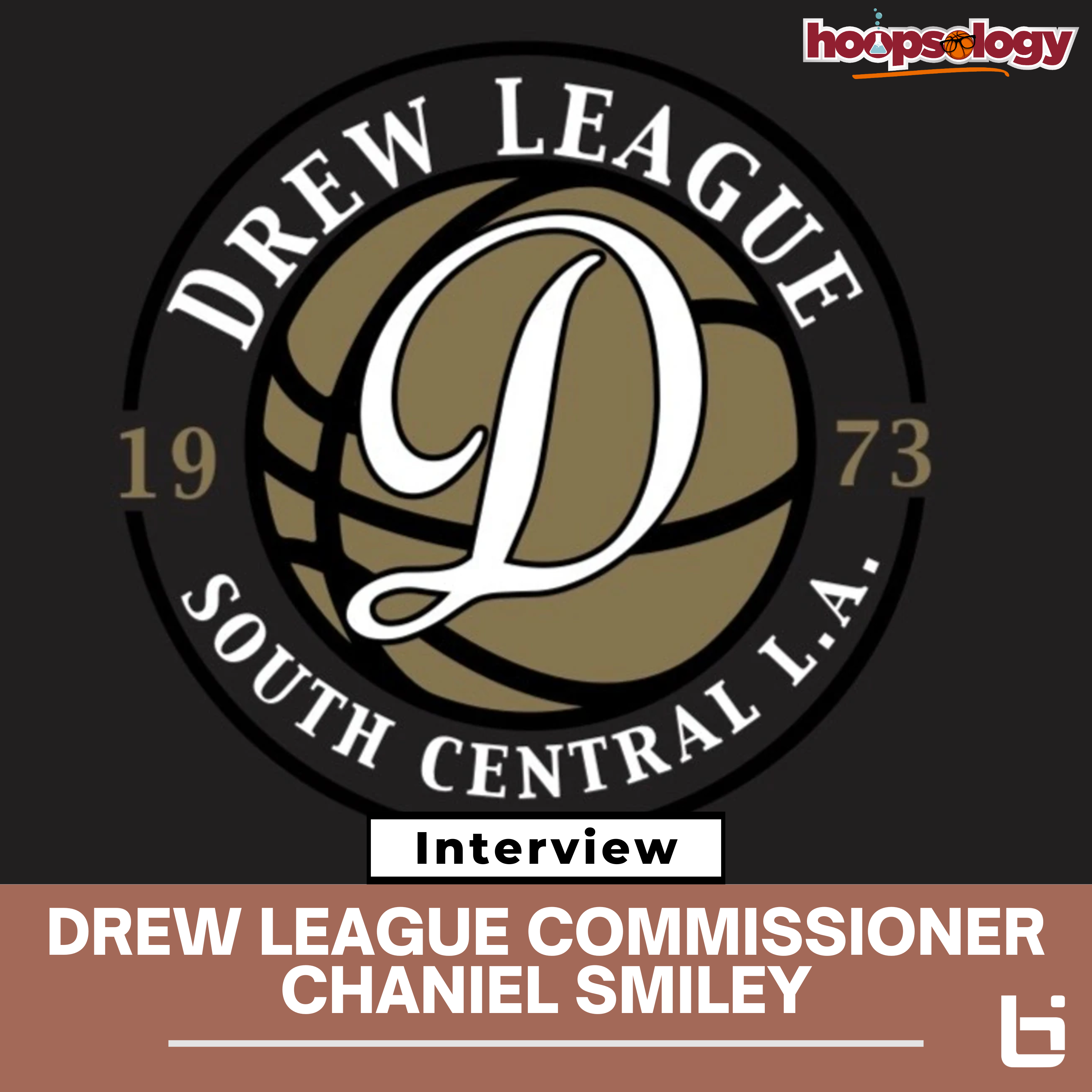 From South LA to the NBA: How the Drew League Became the Most Important Pro-Am in Basketball with Drew League Commissioner Chaniel Smiley episode artwork