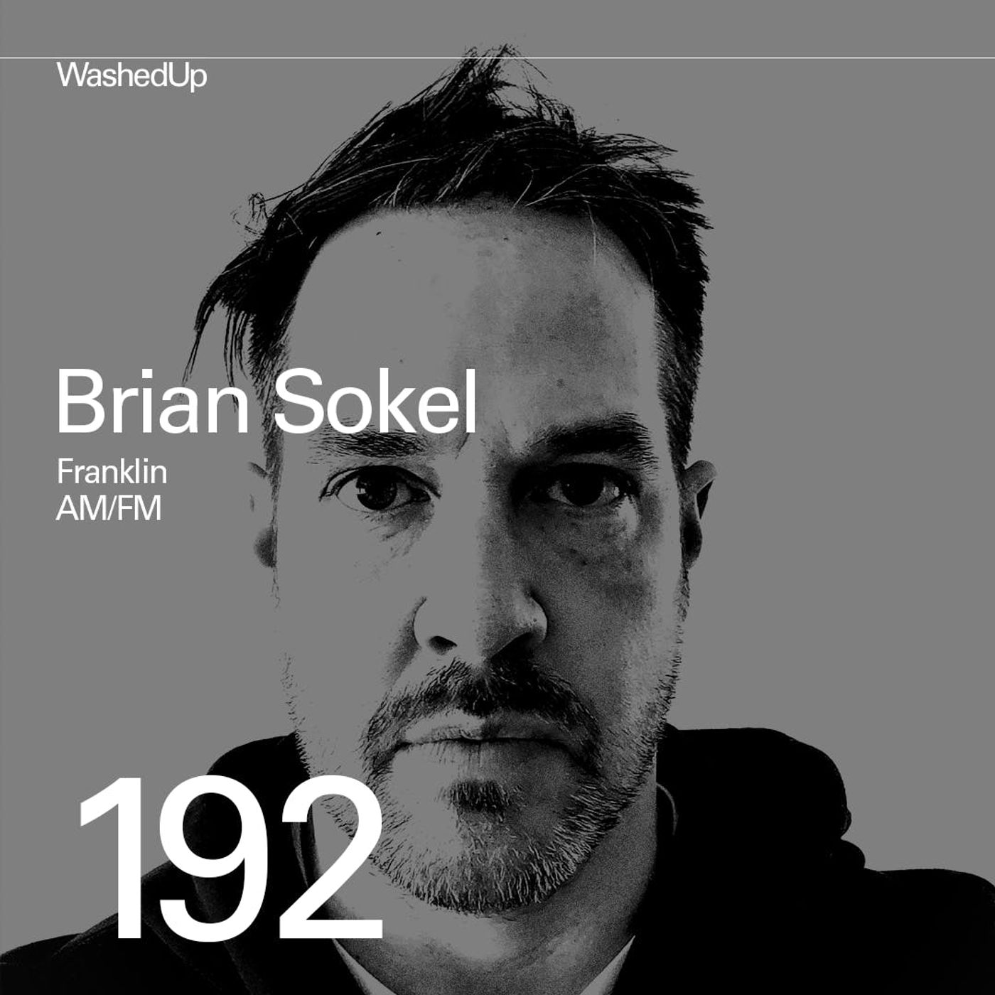 #192 - Brian Sokel (Franklin, AM/FM)