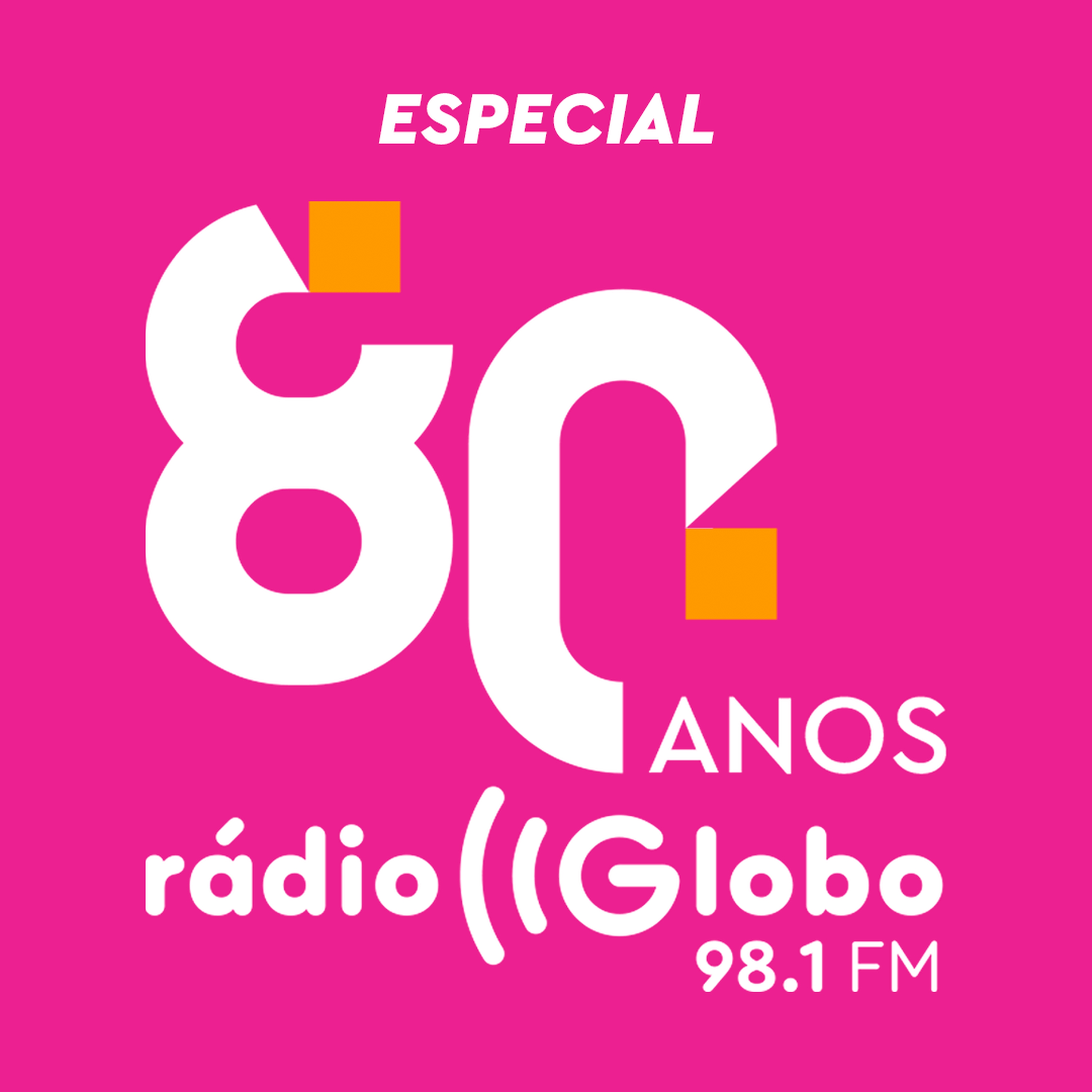 Especial Rádio Globo 80 Anos