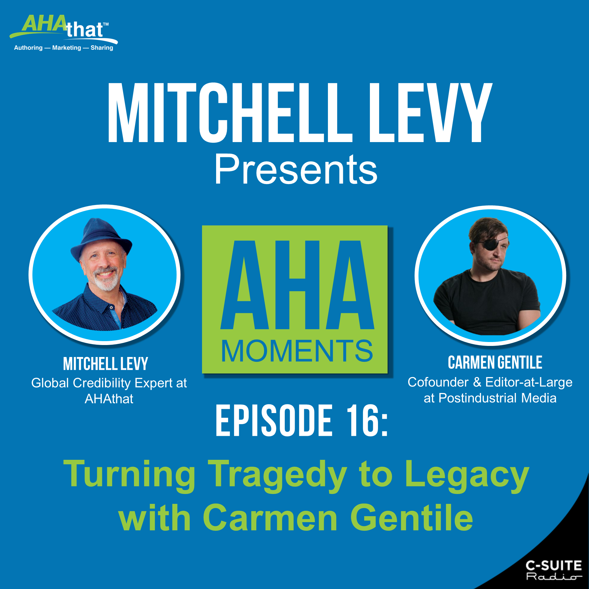 Mitchell Levy Presents AHA Moments
