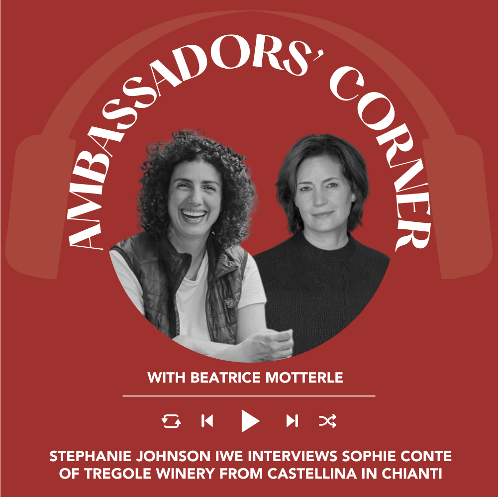 Ep. 2553 Stephanie Johnson IWE interviews Sophie Conte of Tregole winery in Castellina in Chianti | Clubhouse Ambassadors' Corner