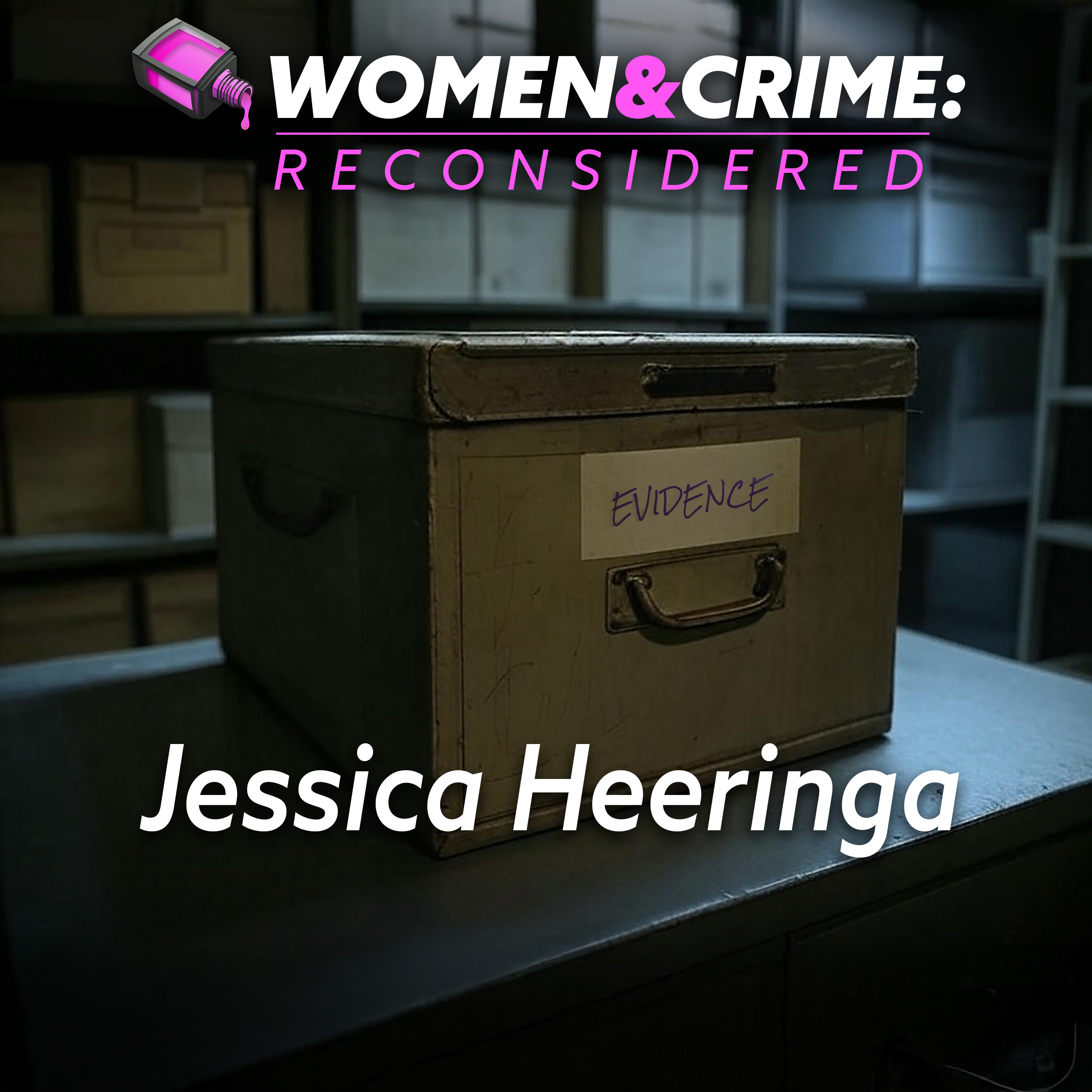 Reconsidered: Jessica Heeringa episode artwork