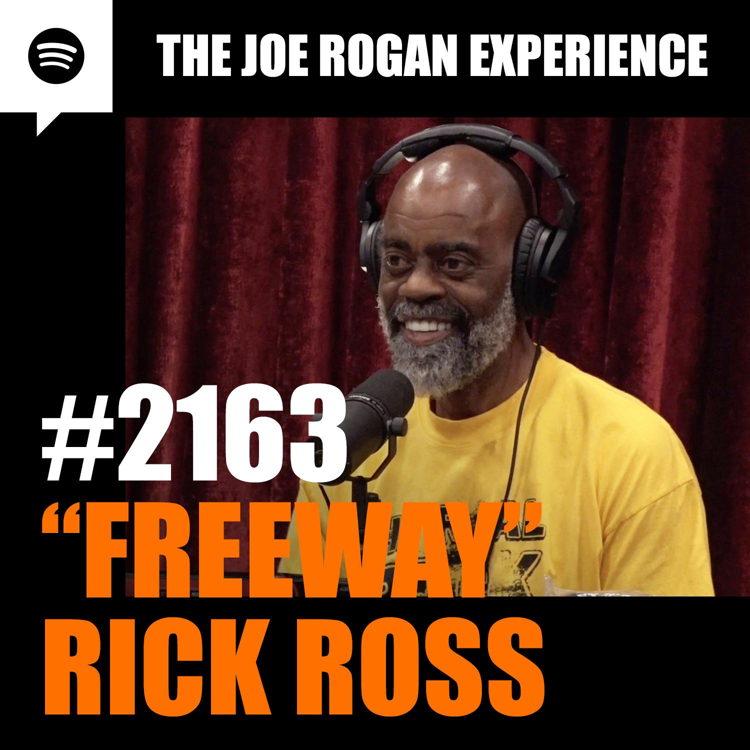 #2163 - Freeway Rick Ross
