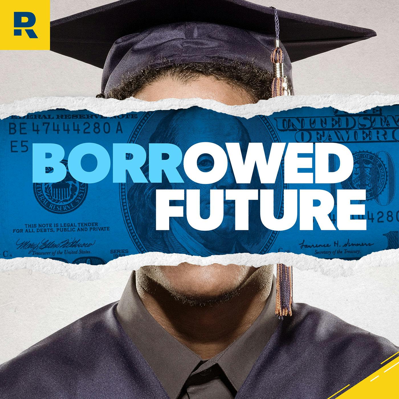 Ep 1: What No One Told You About Student Loans