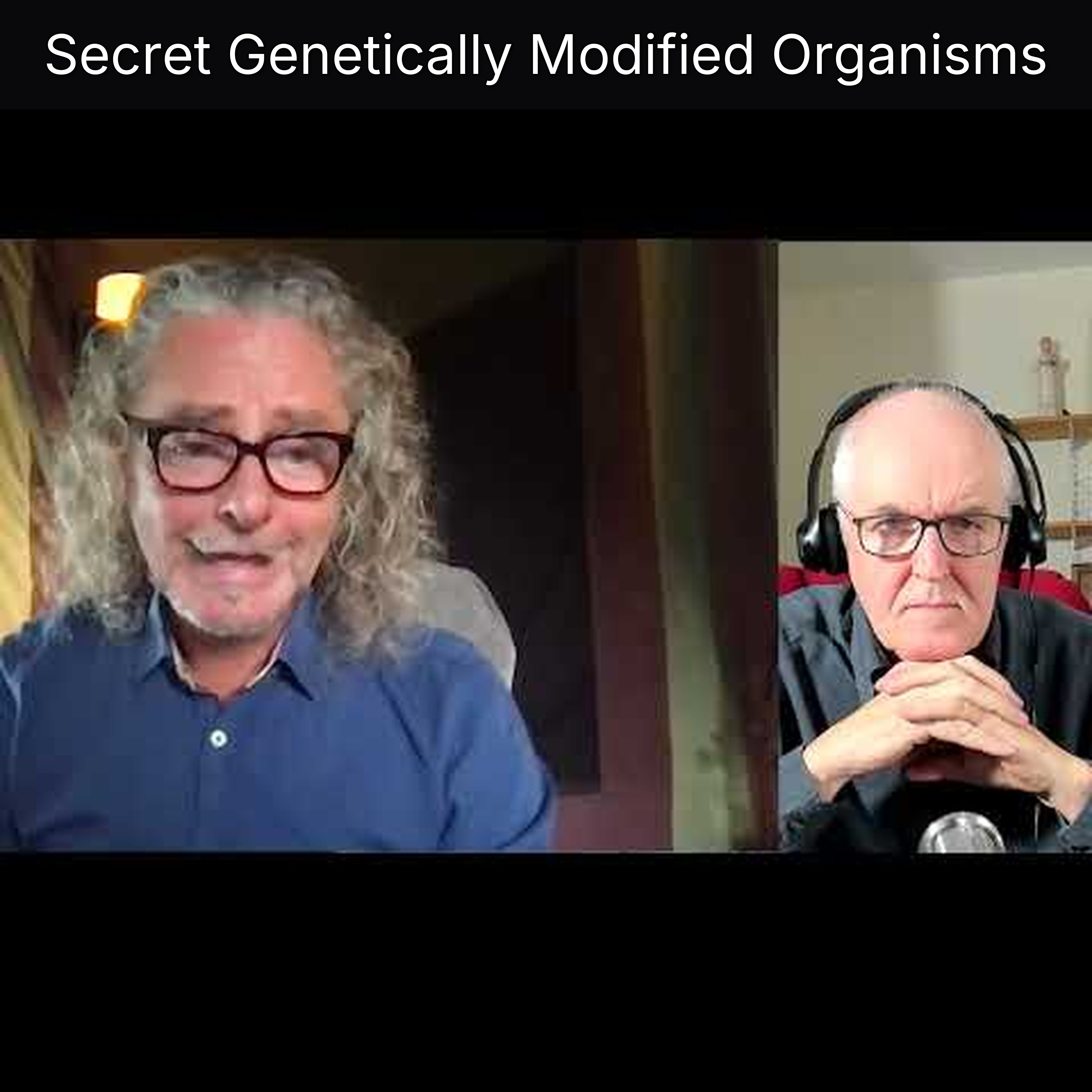 Secret Genetically Modified Organisms