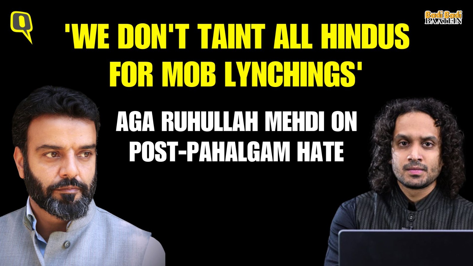 'We Don't Blame All Hindus for Lynchings, Why Blame Kashmiris for Pahalgam?': Aga Ruhullah Mehdi