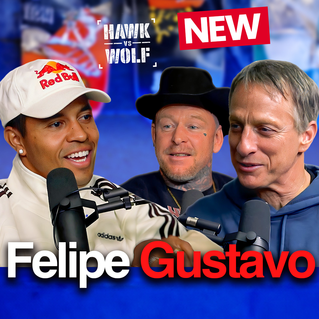 Felipe Gustavo: My Dad Sold Our Family Car to Help Me Become a Pro Skater | EP 180 | Hawk vs Wolf