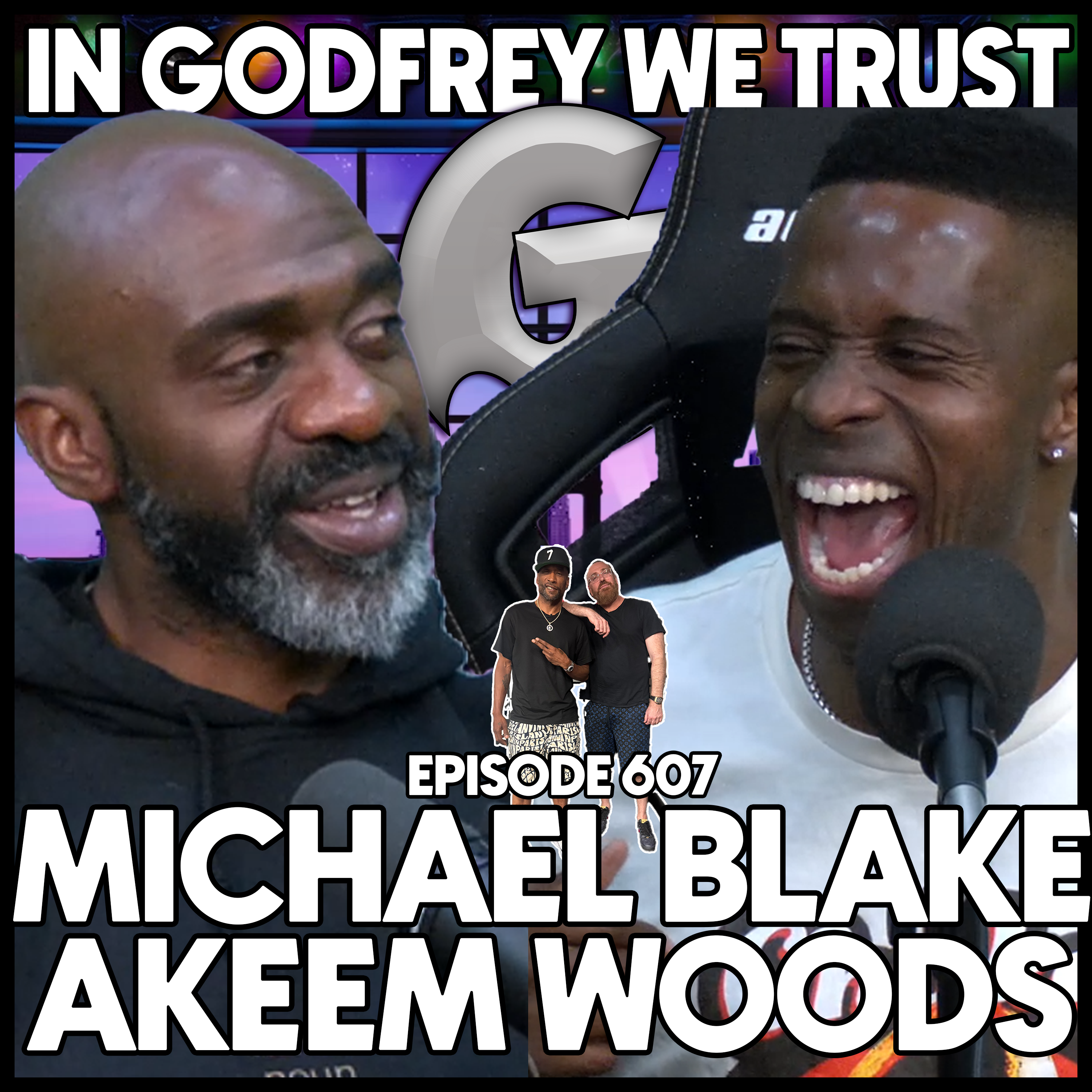 607. Blake For Mayor l Michael Blake  & Akeem Woods episode artwork