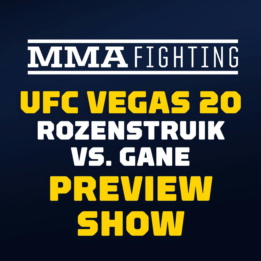UFC Vegas 20 Preview Show