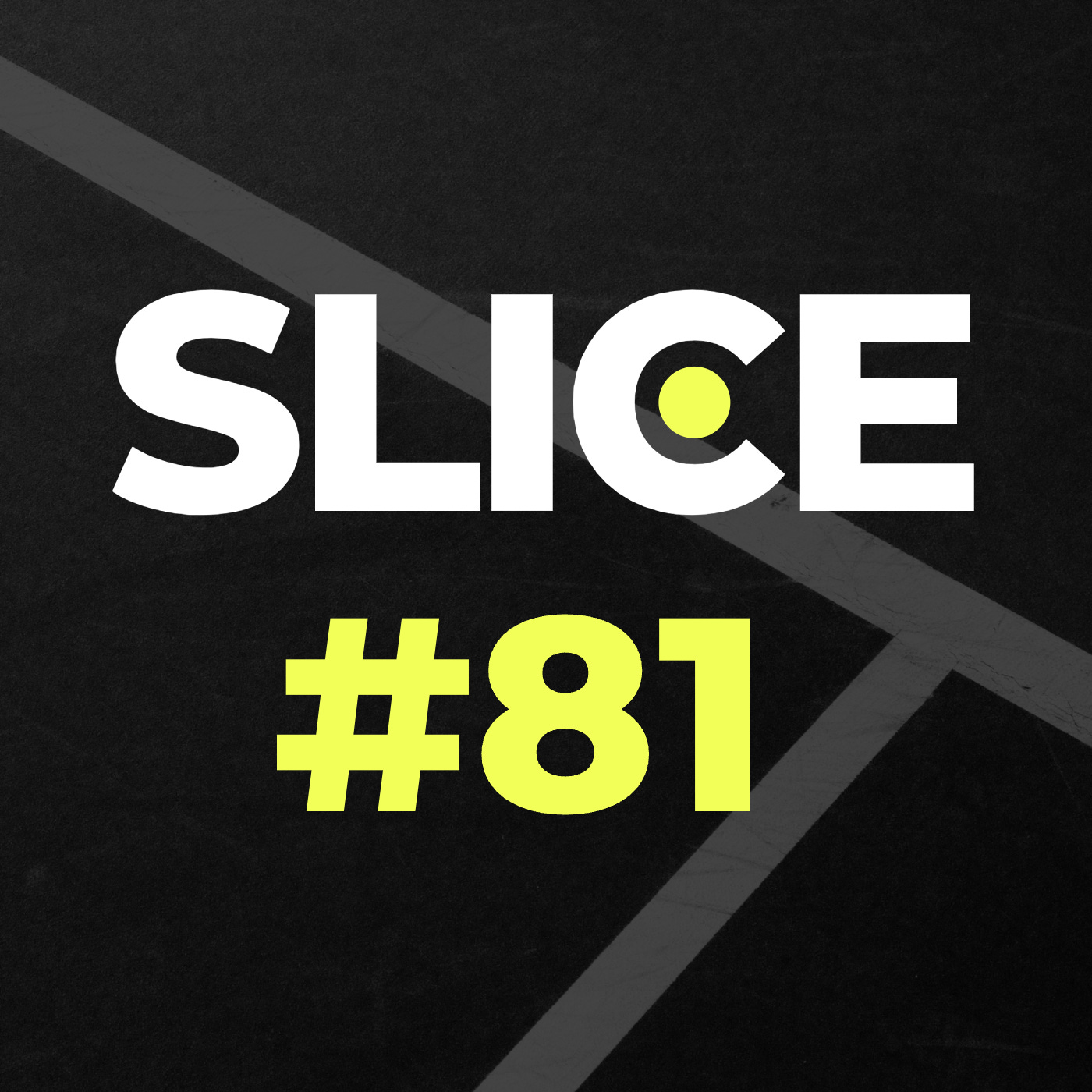 SLICE