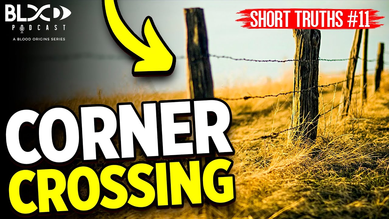 Short Truths Ep. 11 - What do you think about Corner Crossings?