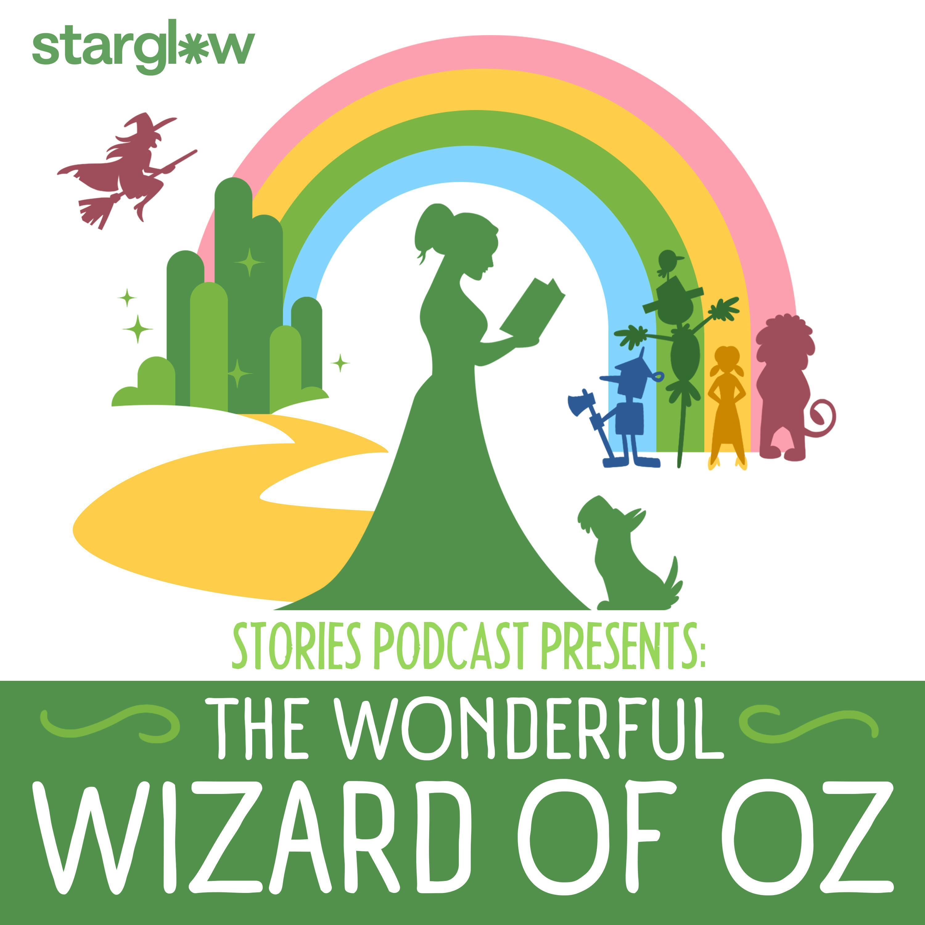 Stories Podcast Presents: The Wonderful Wizard of Oz - Starglow Plus podcast tile