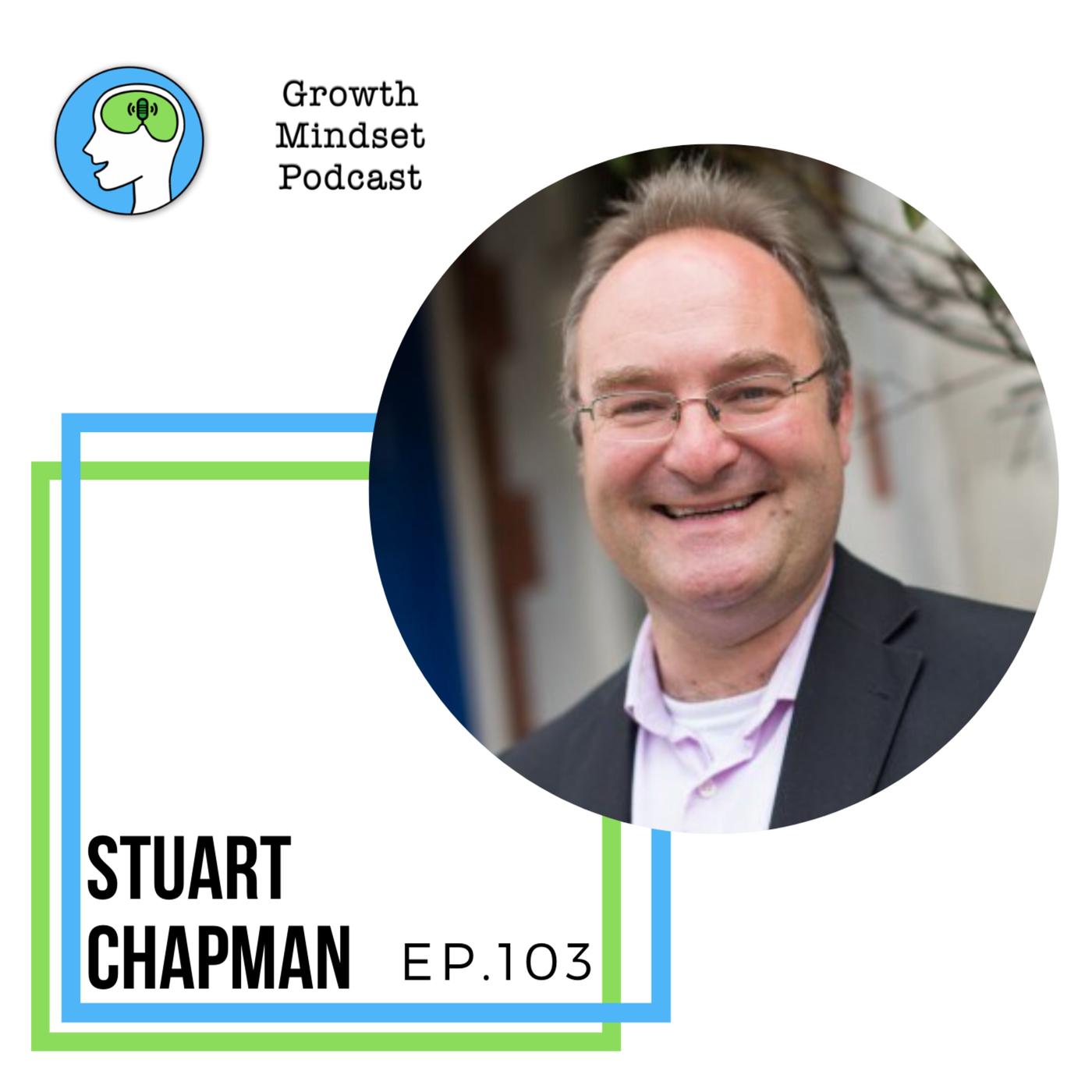 100: The Best Investments Start with Yourself - Stuart Chapman, Co-Founder Draper Esprit VC