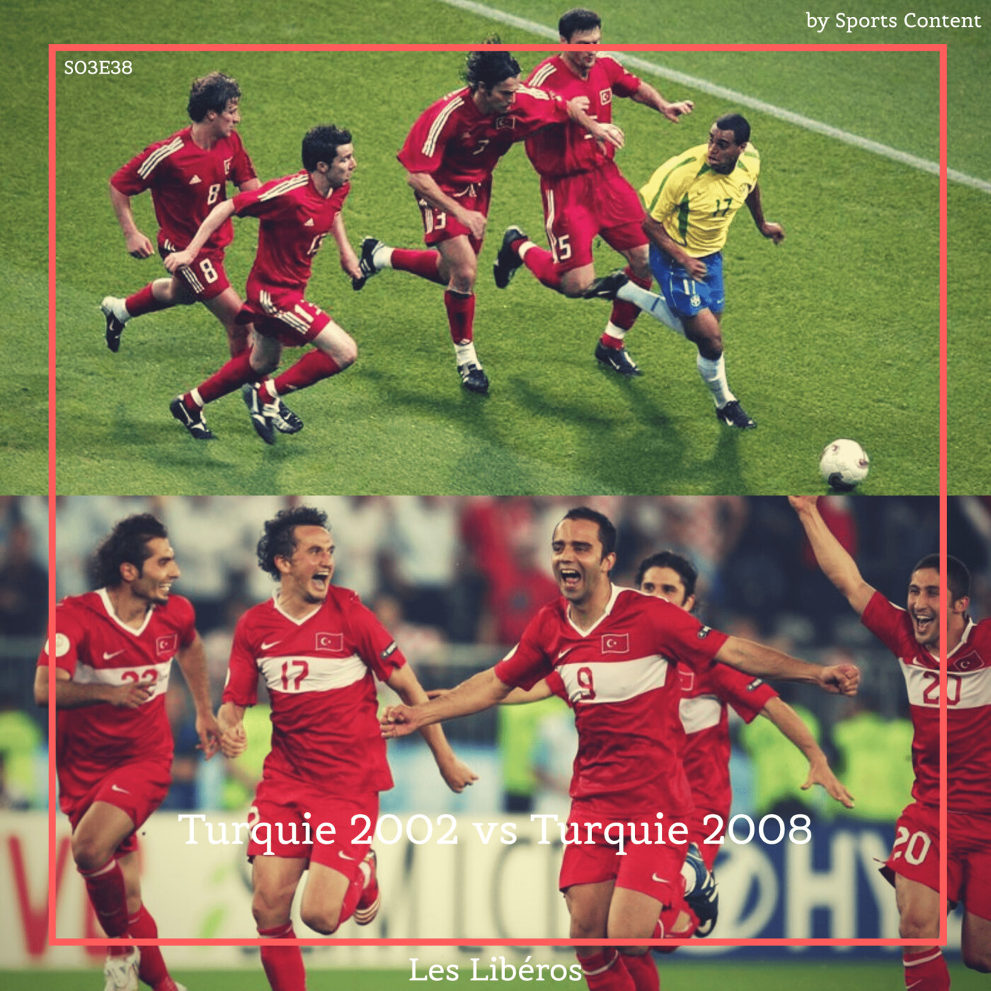 Turquie Mondial 2002 vs Turquie Euro 2008