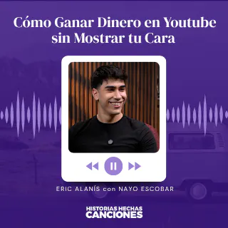 Cómo Ganar Dinero en Youtube sin Mostrar tu Cara - Eric Alanis con Nayo Escobar episode artwork