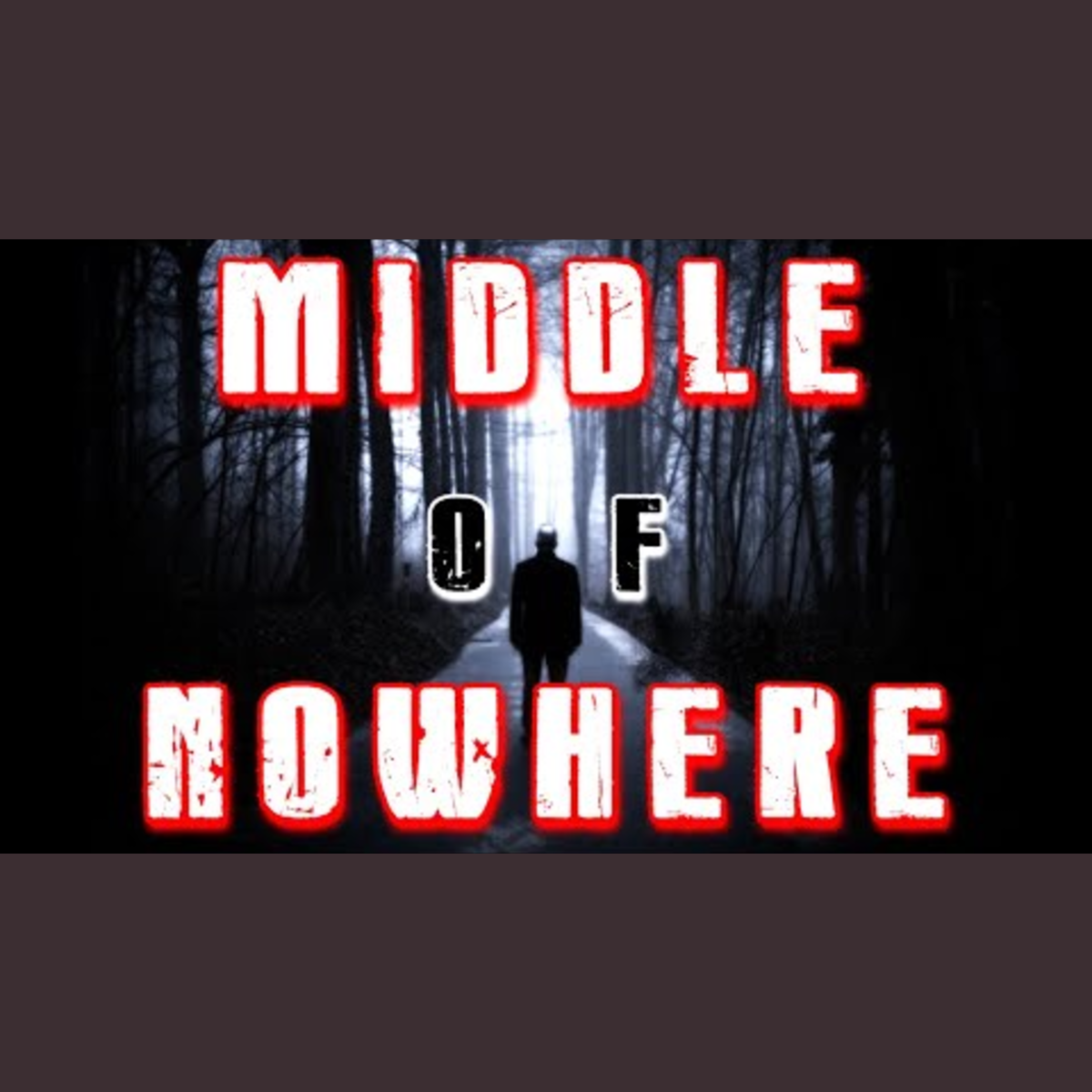 True Middle of Nowhere Stories | Scary Stories to Fall Asleep To