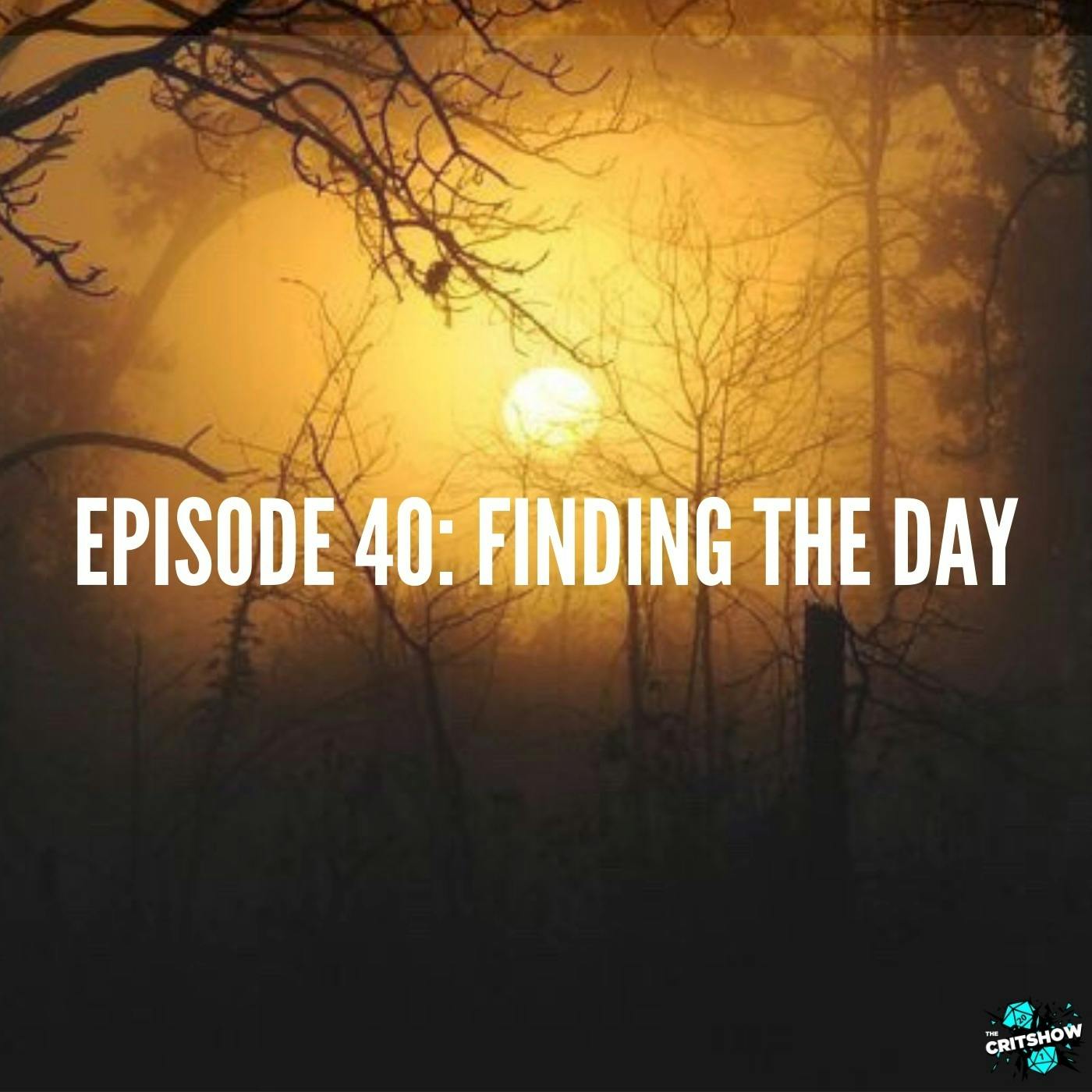 Finding the Day (S1, E40)