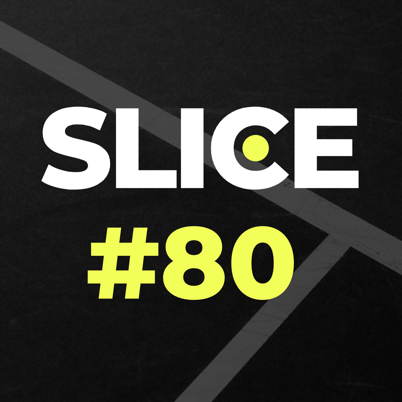 SLICE