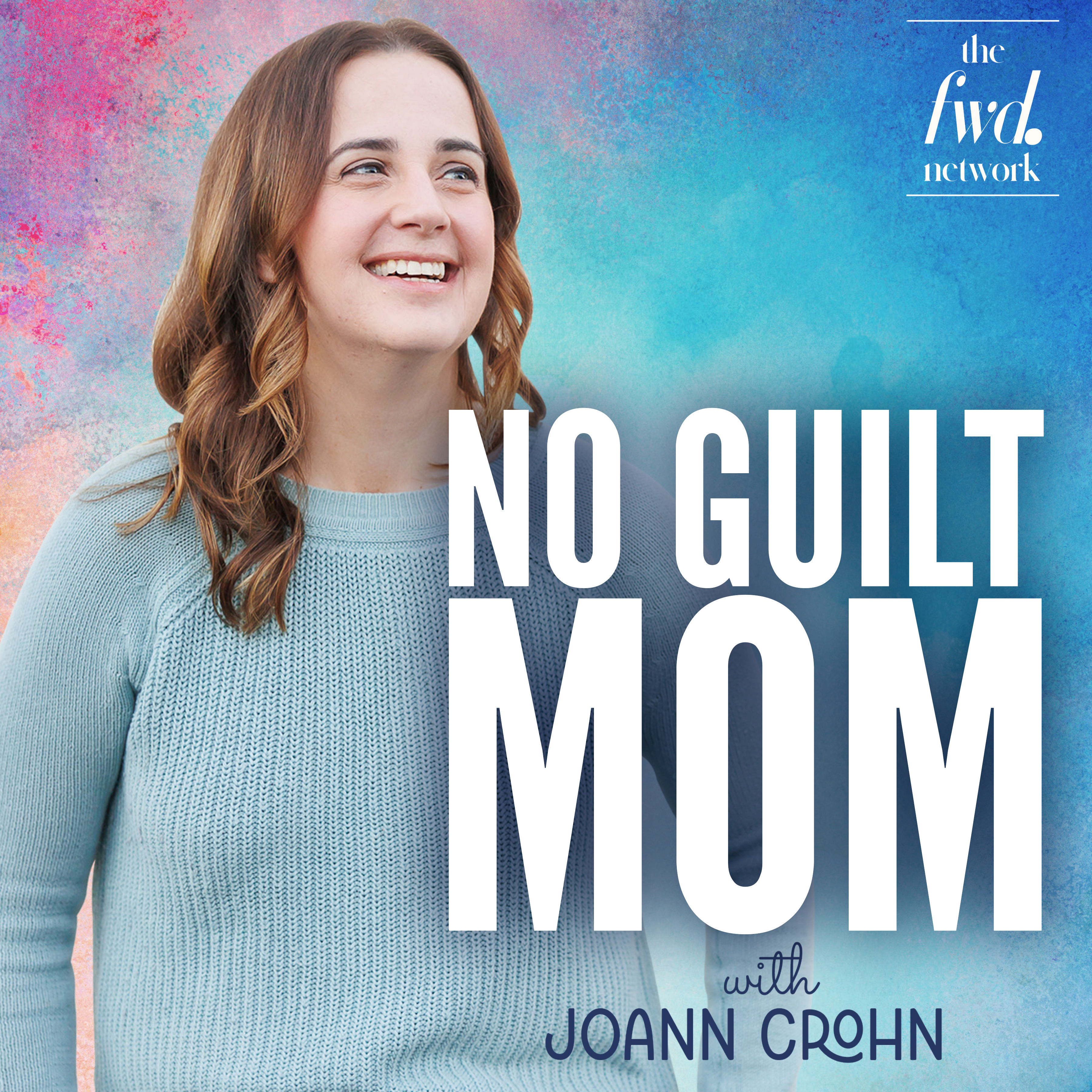 No Guilt Mom | Overcoming Mom Guilt, Parenting Tips, & Self Care for Moms