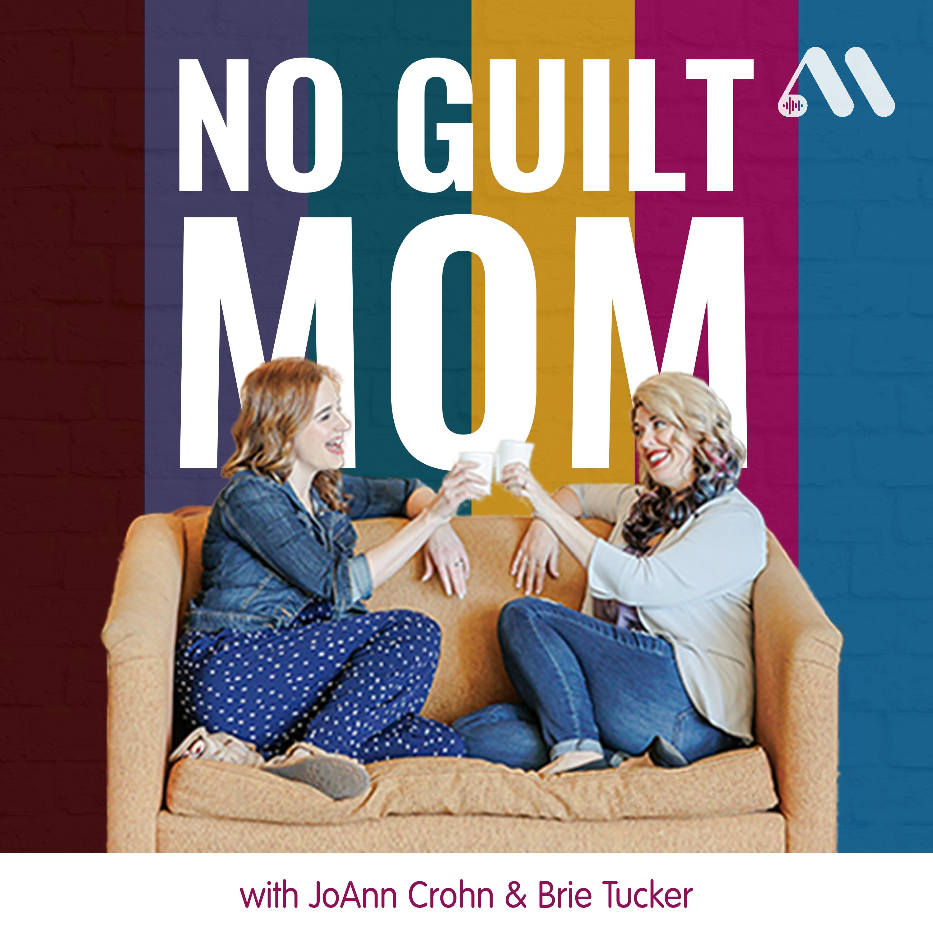 No Guilt Mom | Overcoming Mom Guilt, Parenting Tips, & Self Care for Moms