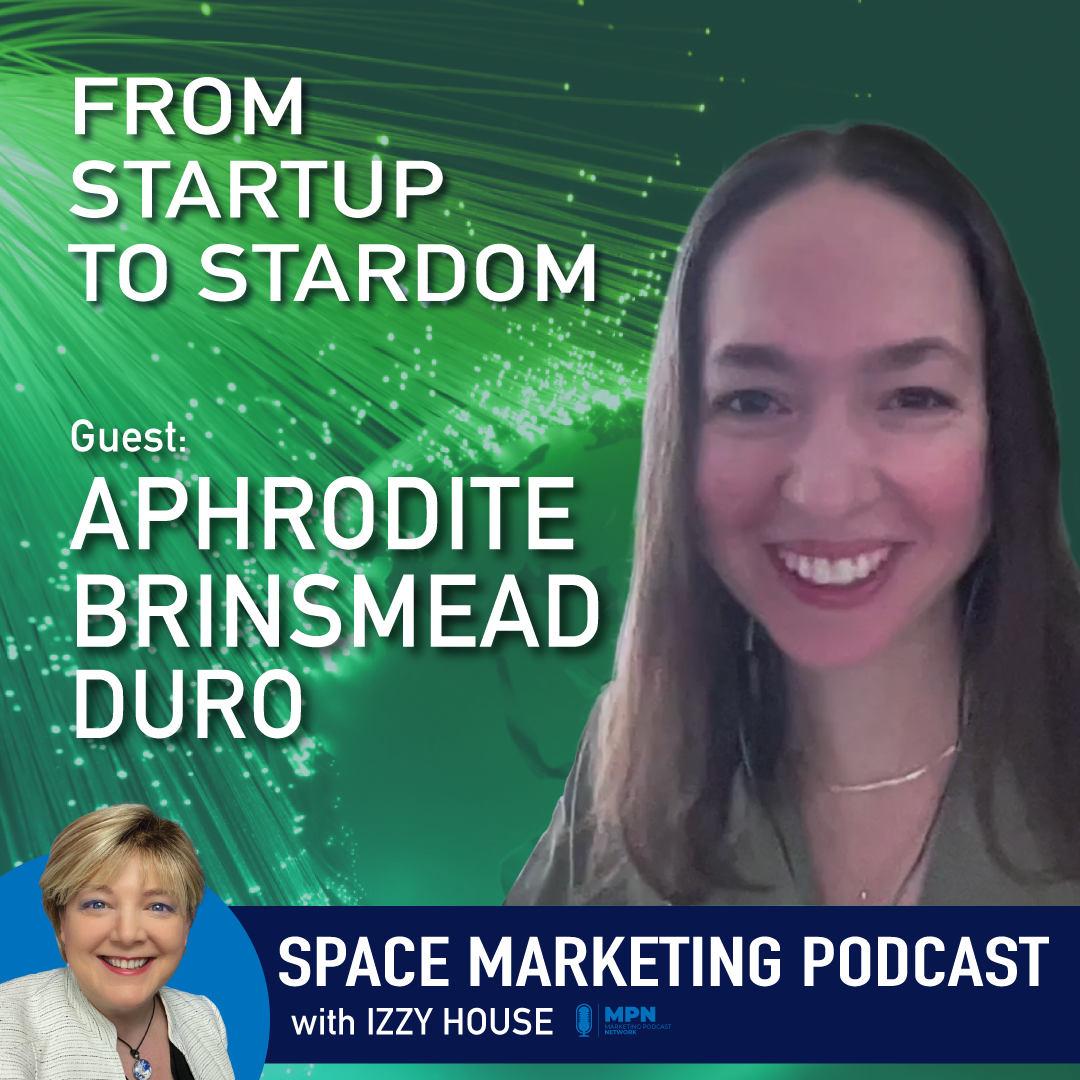 From startup to stardom - Marketing to space