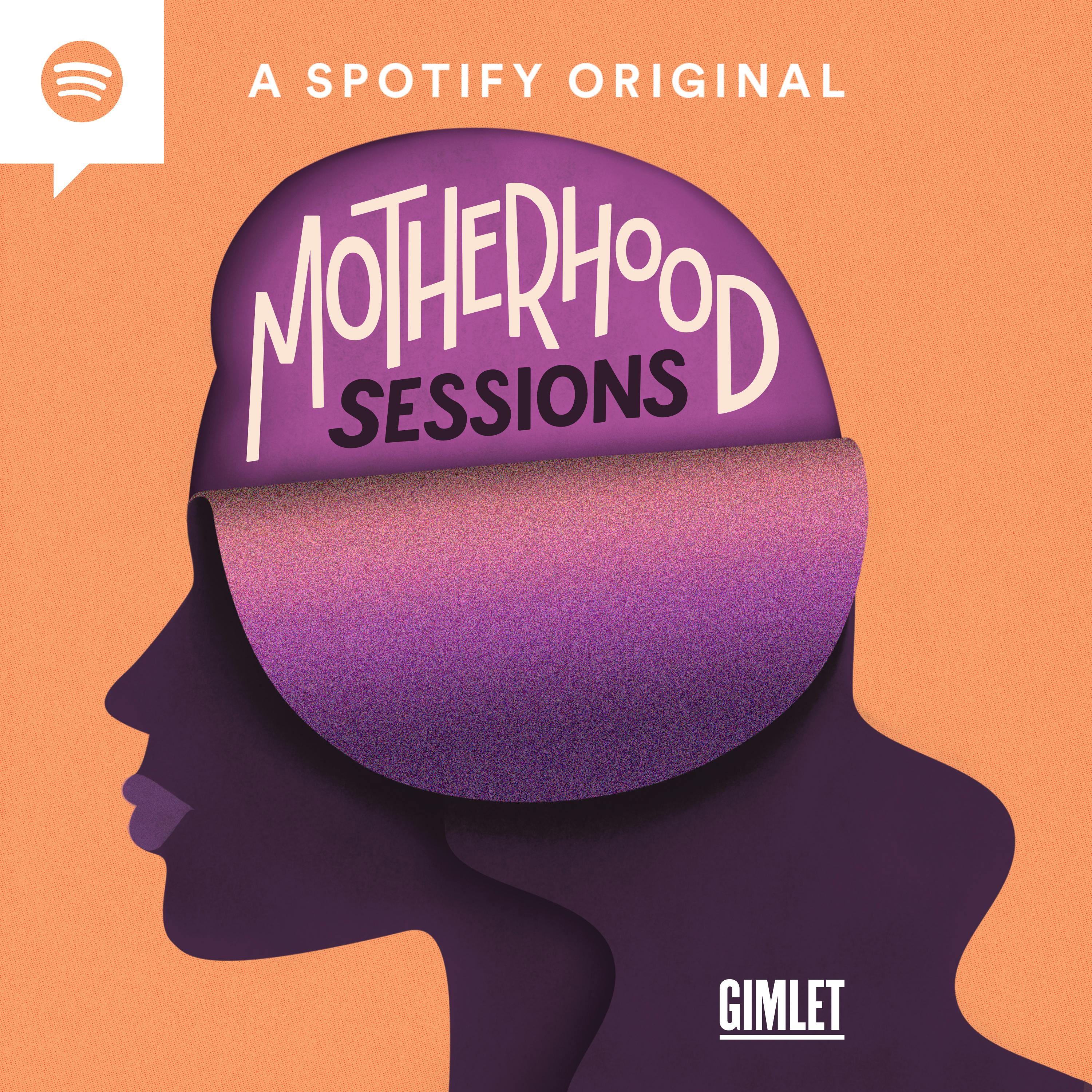 Motherhood Sessions podcast show image