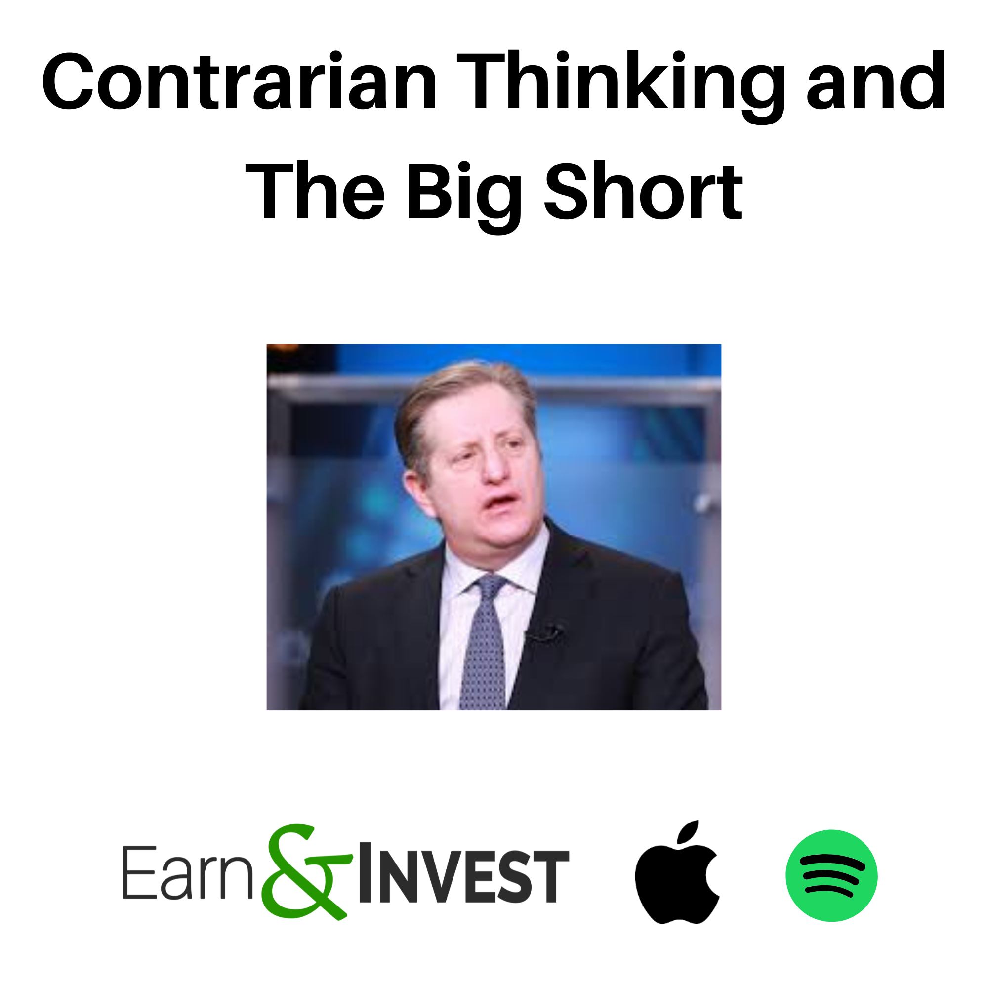 653. Contrarian Thinking and The Big Short w/ Steve Eisman