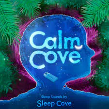 Calm Cove Podcast: Sleep Sounds, White Noise & Sleep Music You'll Love ❤️