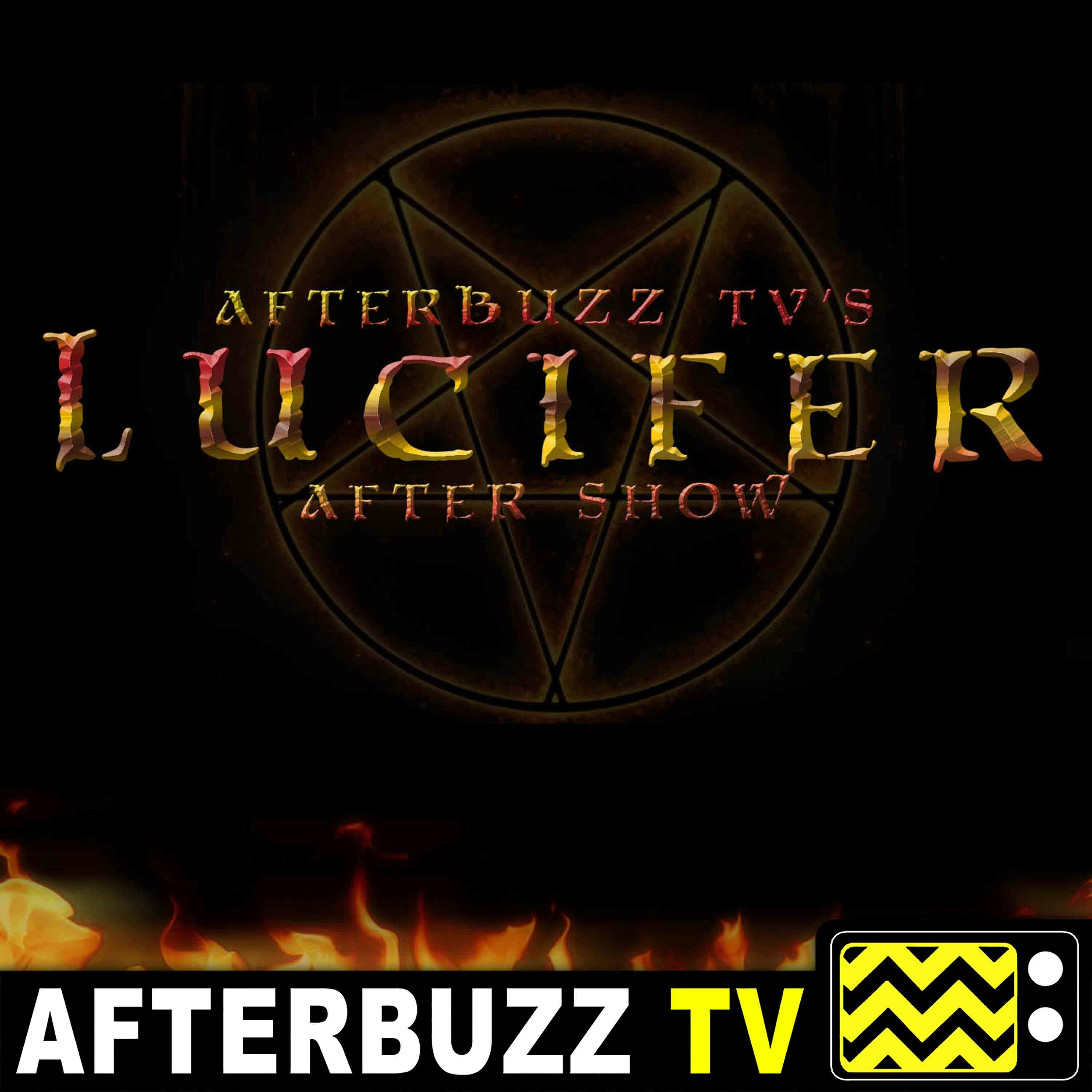Lucifer S:2 | The Good, the Bad and the Crispy E:18 | AfterBuzz TV AfterShow