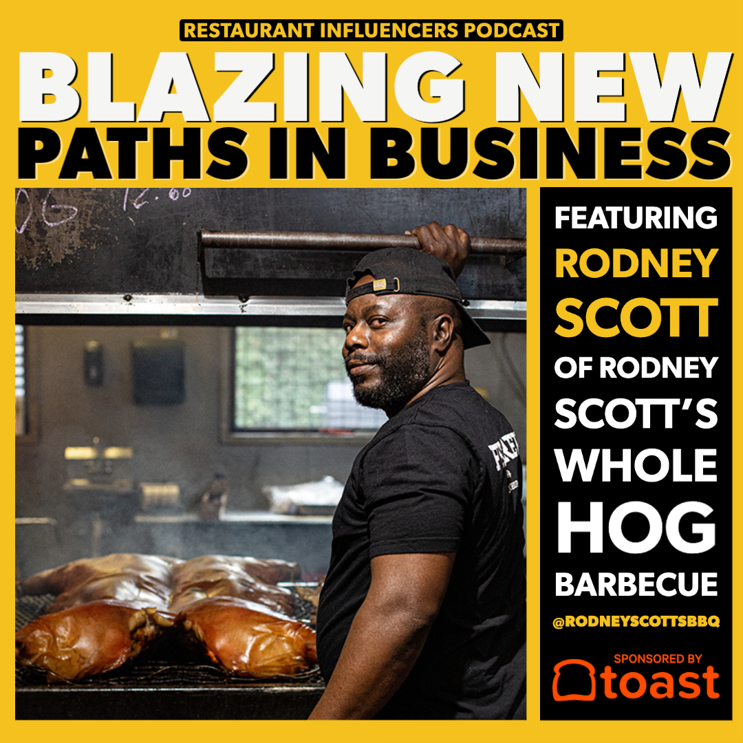 BBQ Icon RODNEY SCOTT on Blazing Your Own Path in the Restaurant Business episode artwork