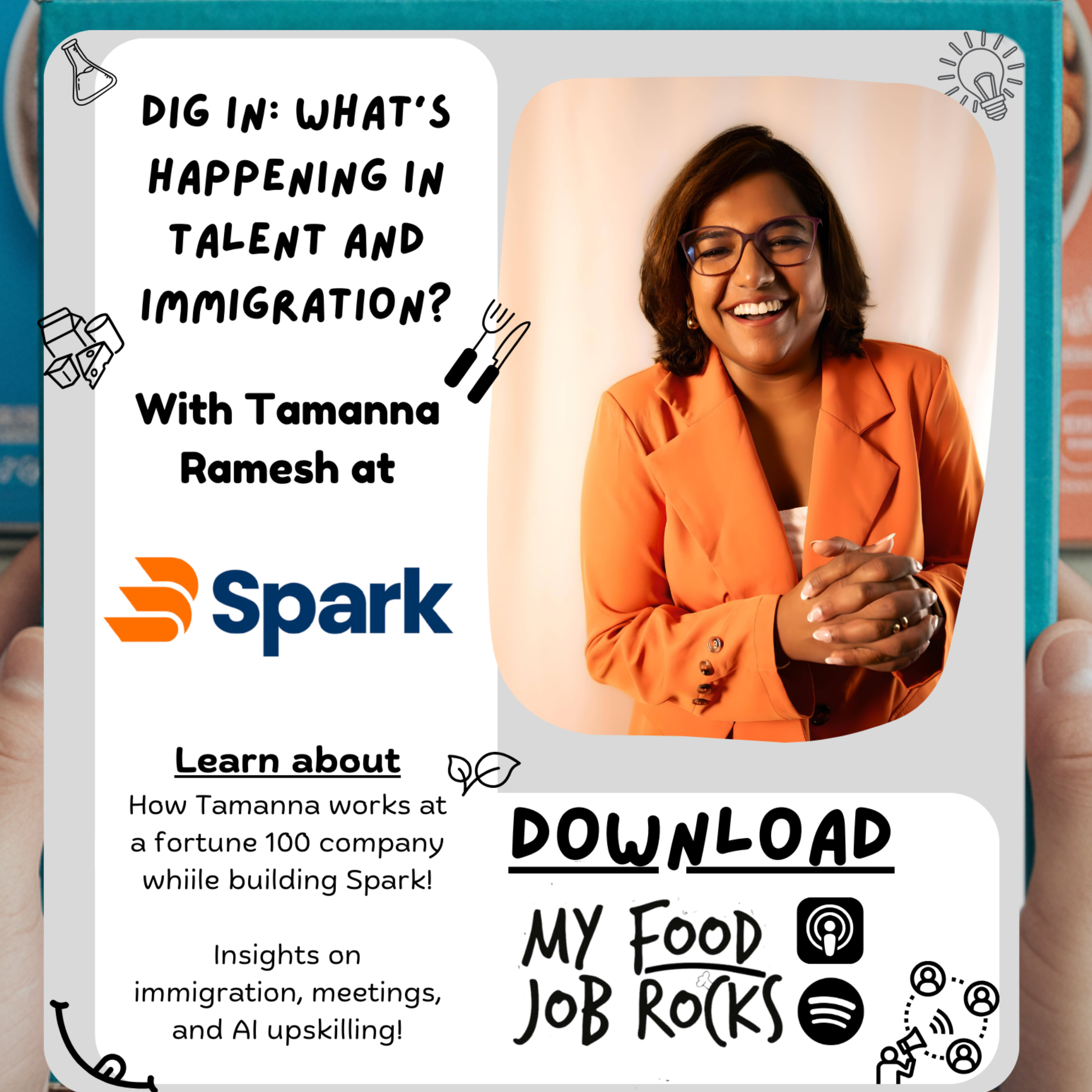 Dig In: What's Happening with Talent and Immigration? with Tamanna Ramesh, Founder of Spark Careers thumbnail