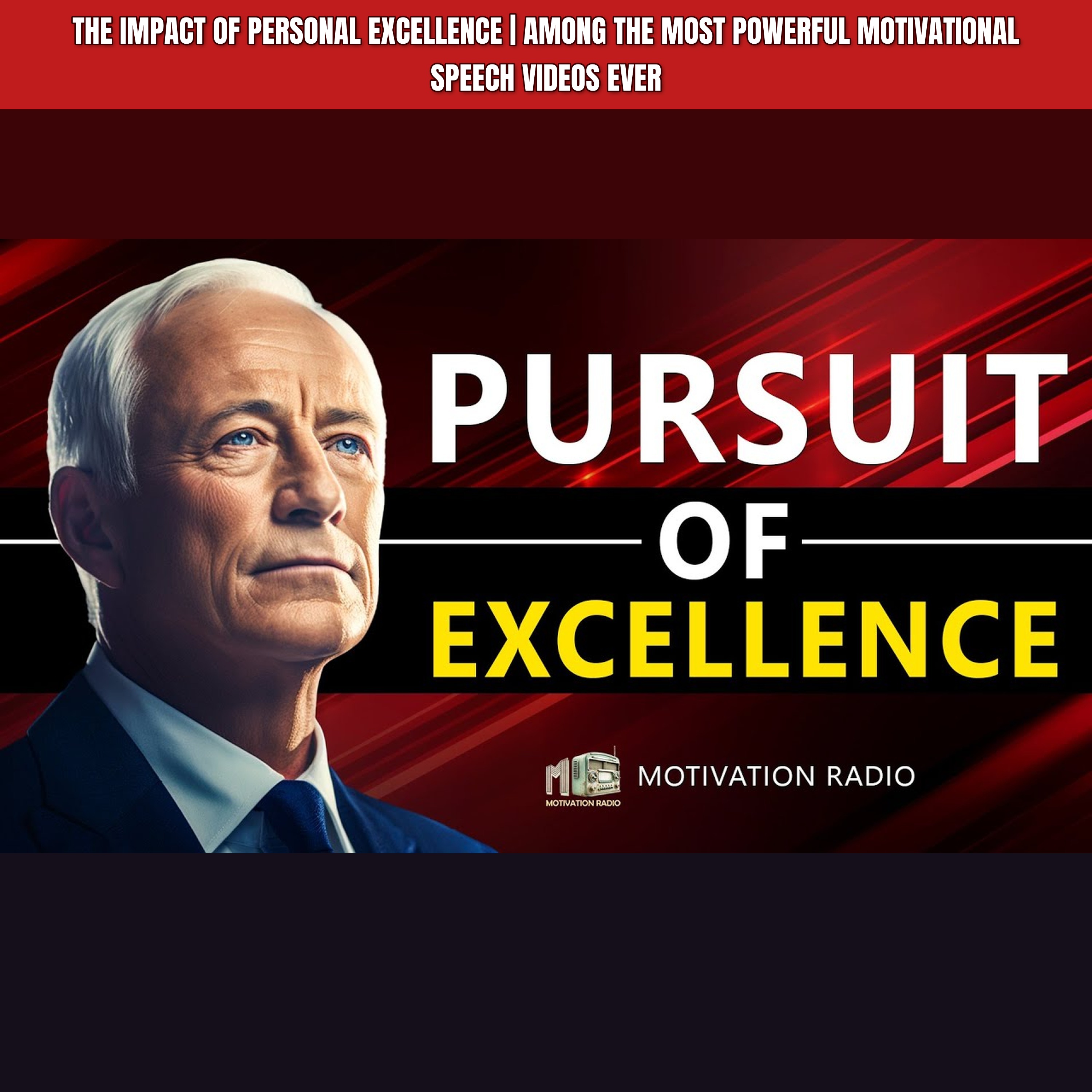 The Impact Of Personal EXCELLENCE | Among The Most Powerful Motivational Speech Videos Ever