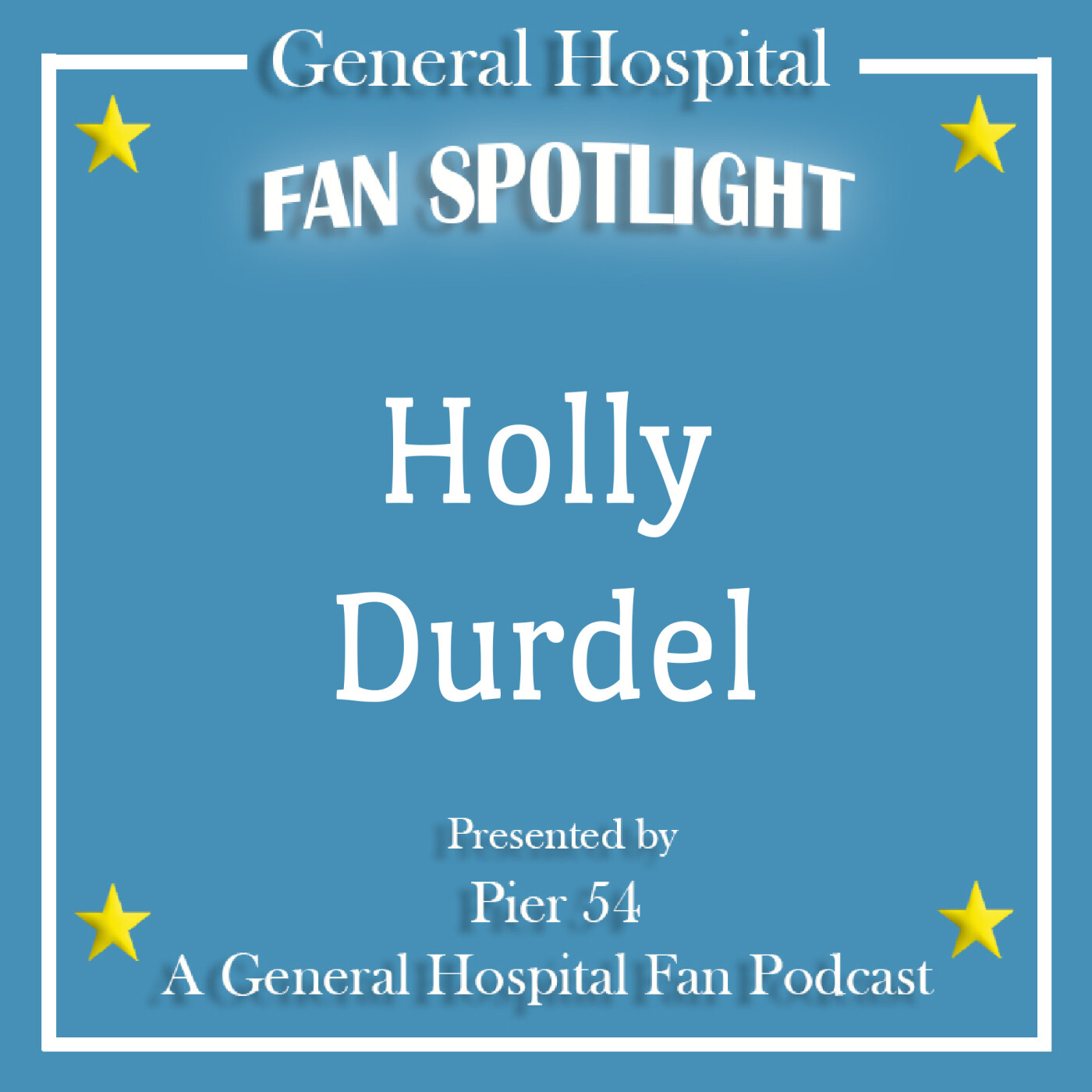 Episode 306: The Port Charles 411: Fan Spotlight - Holly Durdel episode artwork