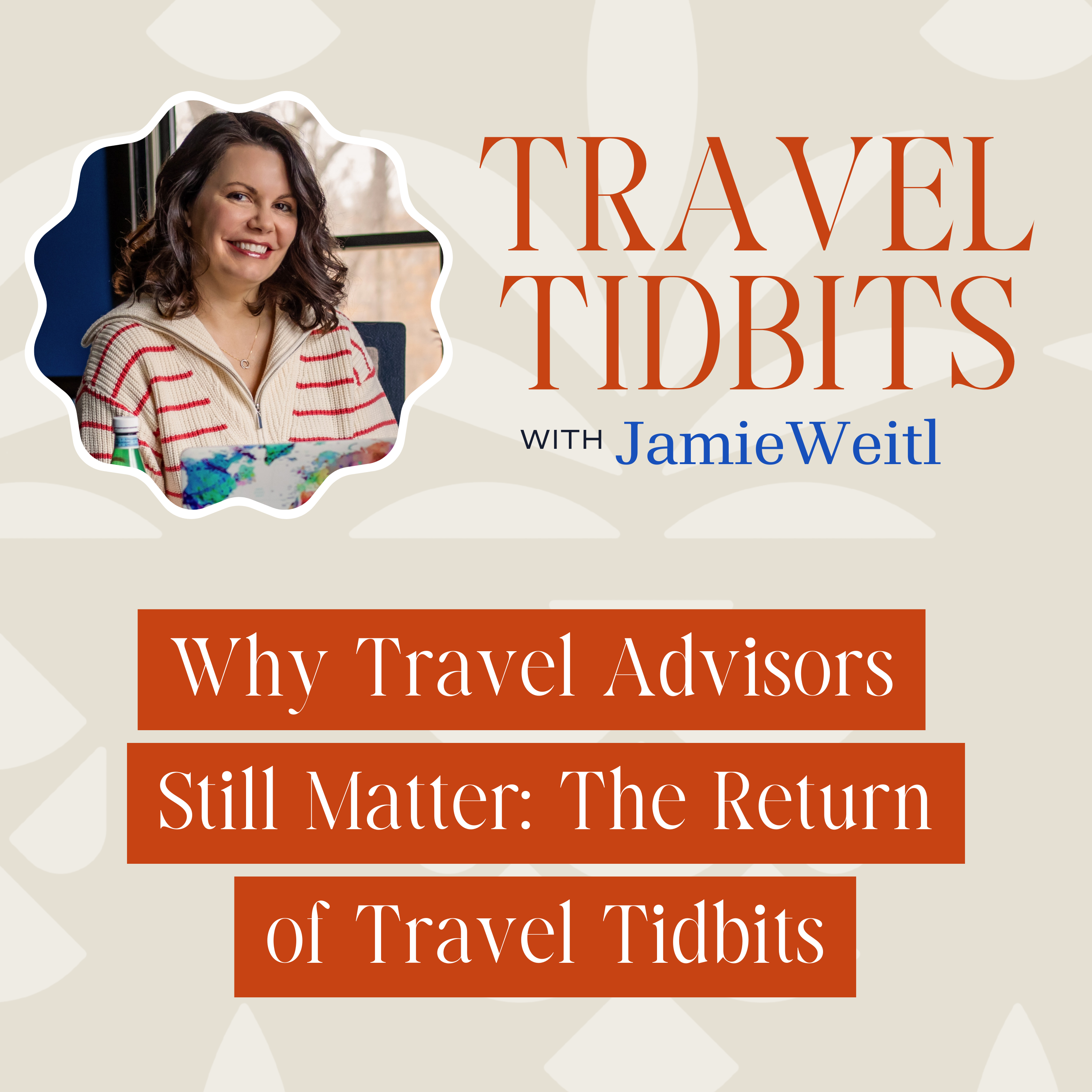 The Travel Tidbits Podcast