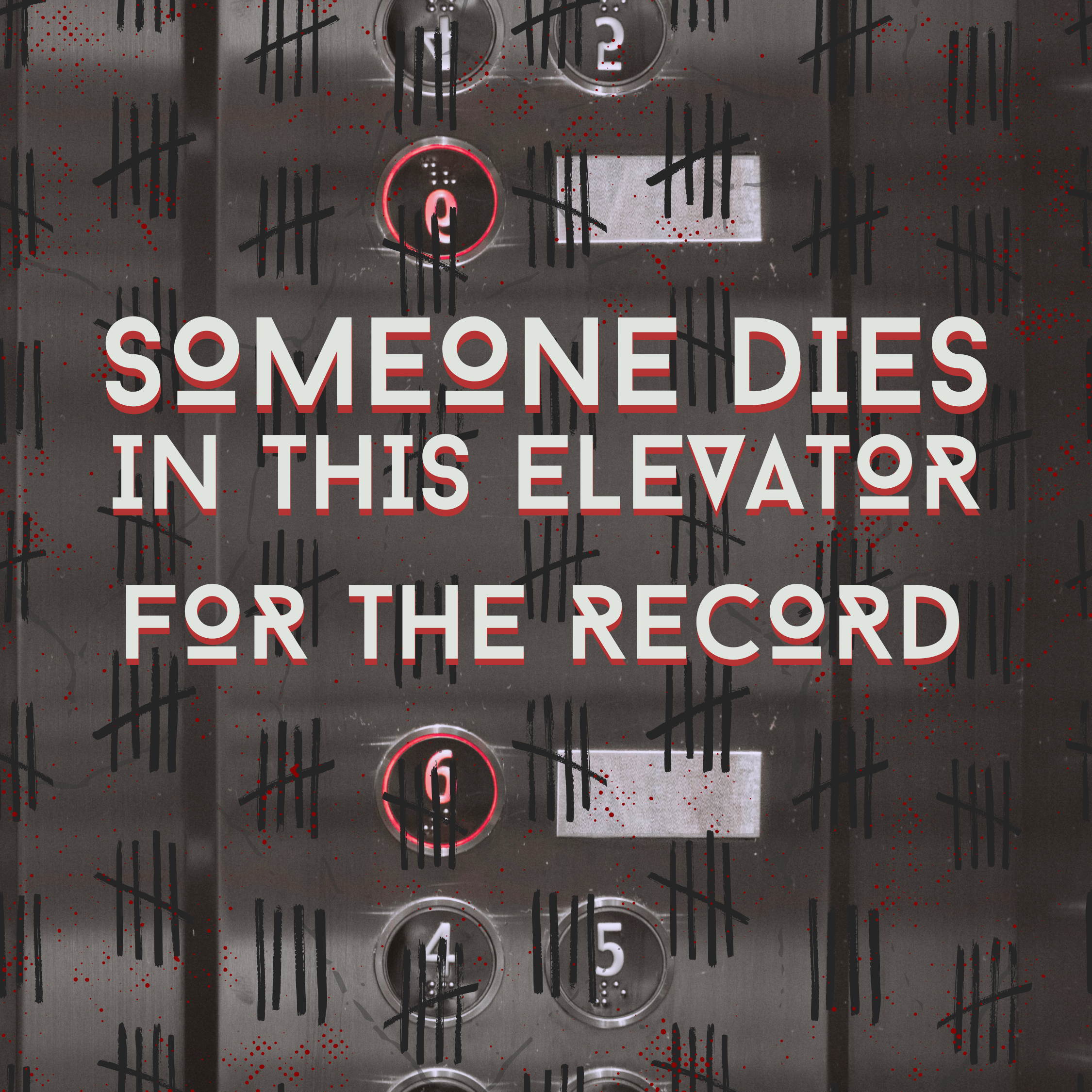 Someone Dies In This Elevator