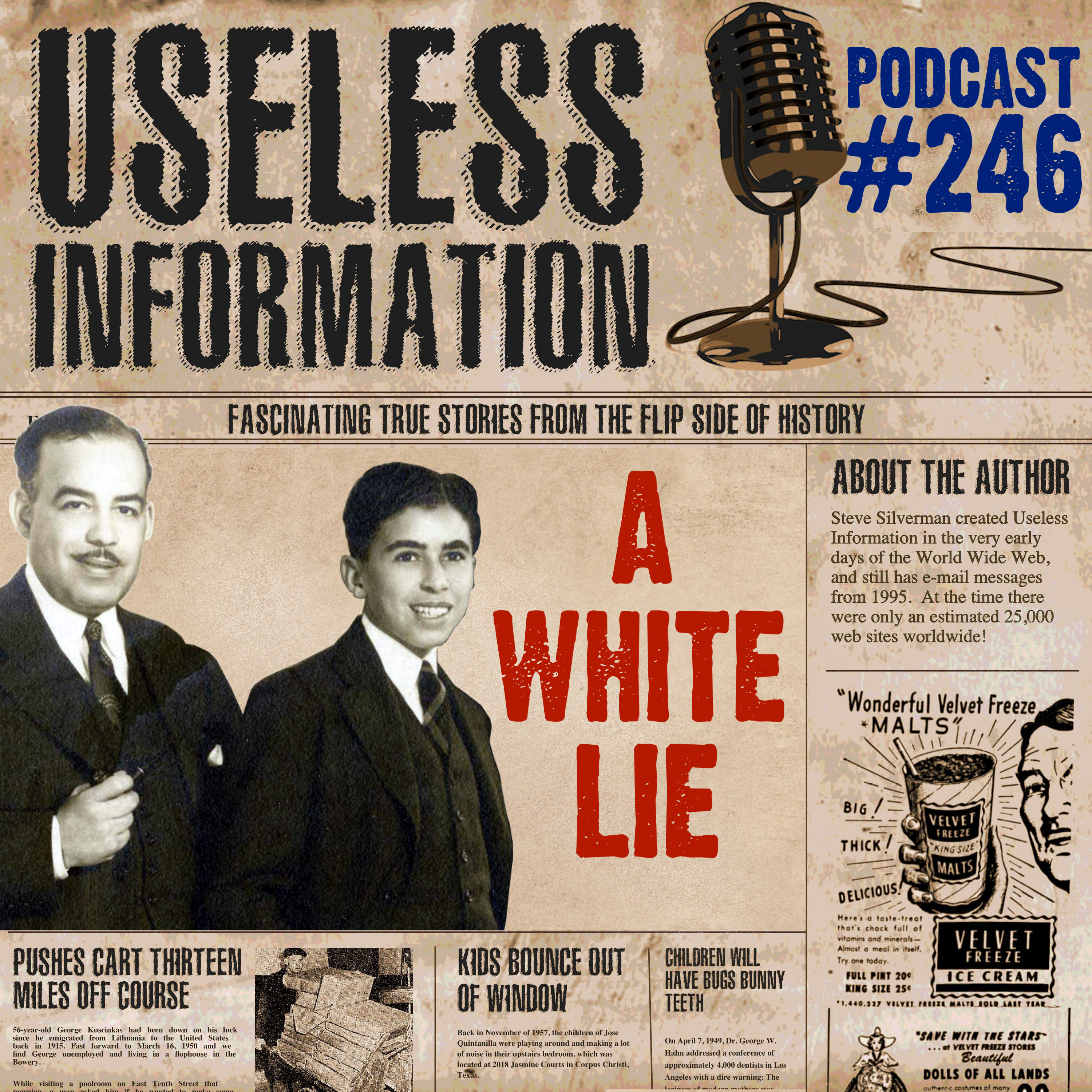 A White Lie - UI Podcast #246